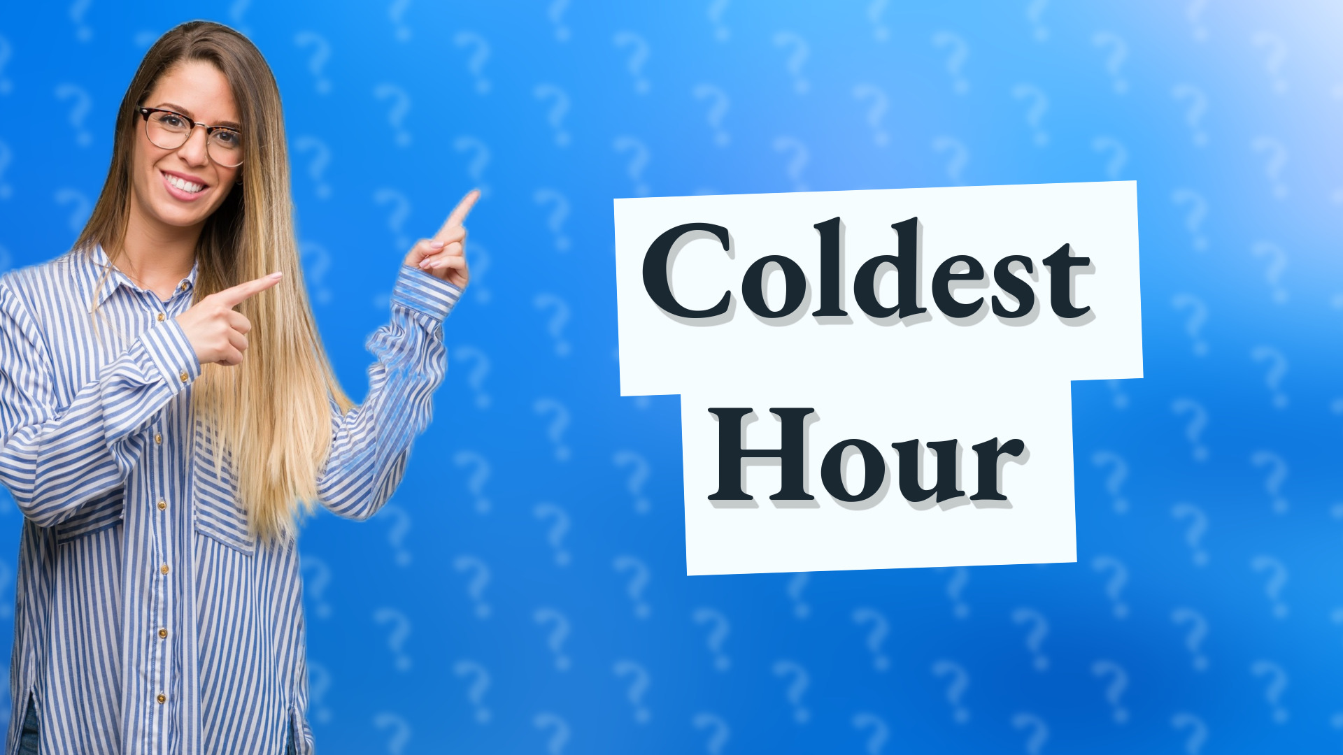 Coldest Hour