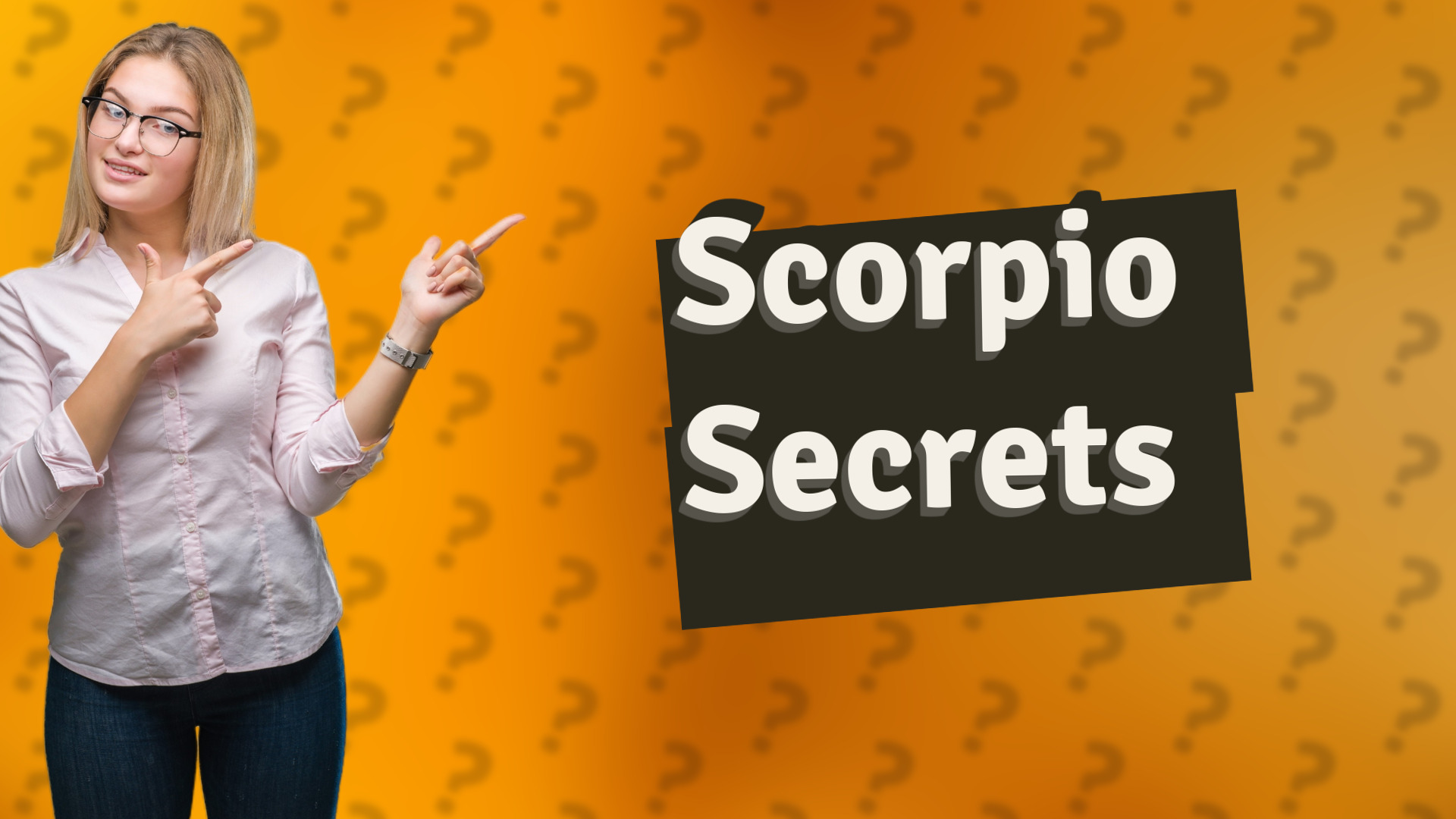 Scorpio Secrets