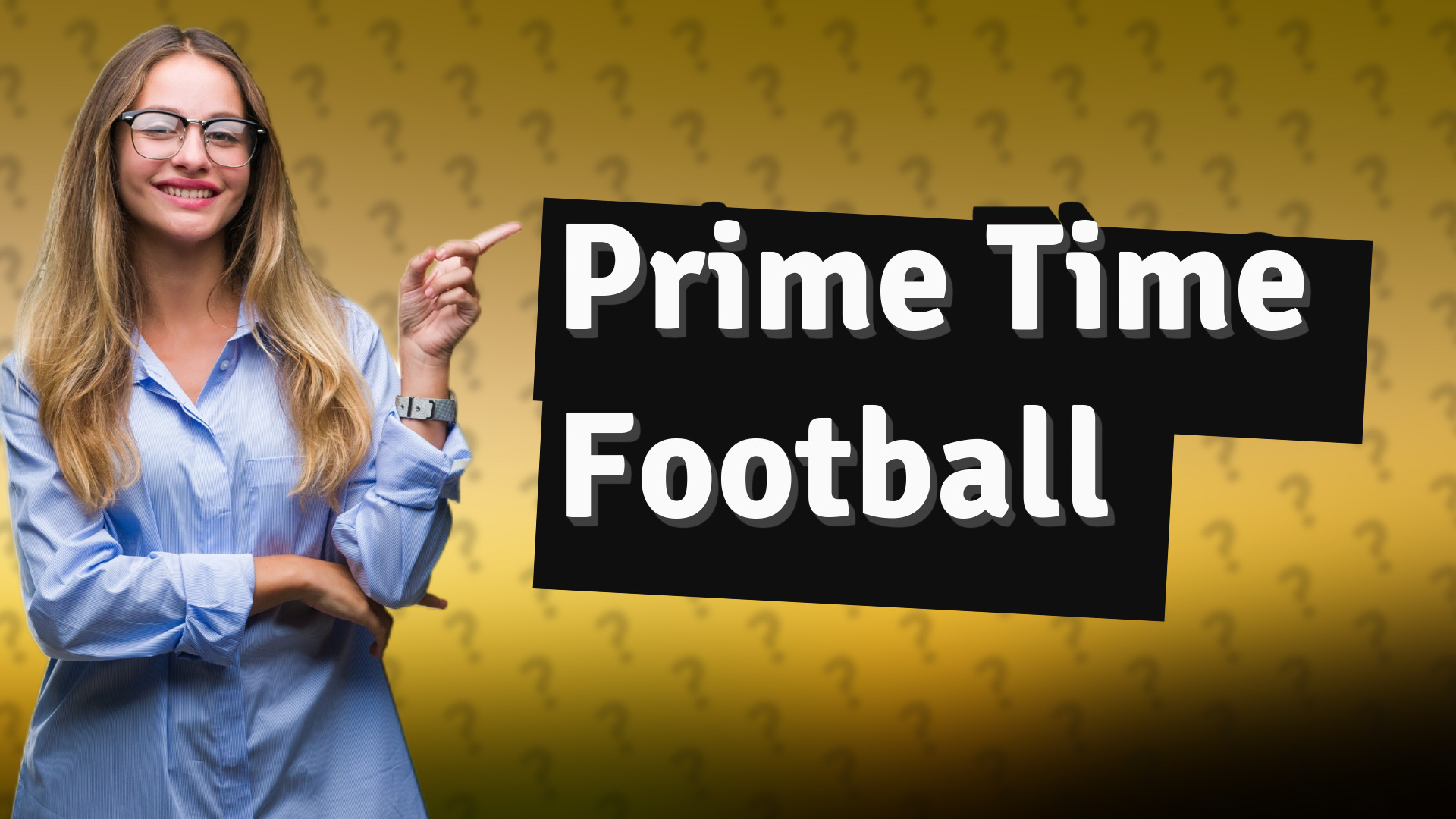 Prime Time Football