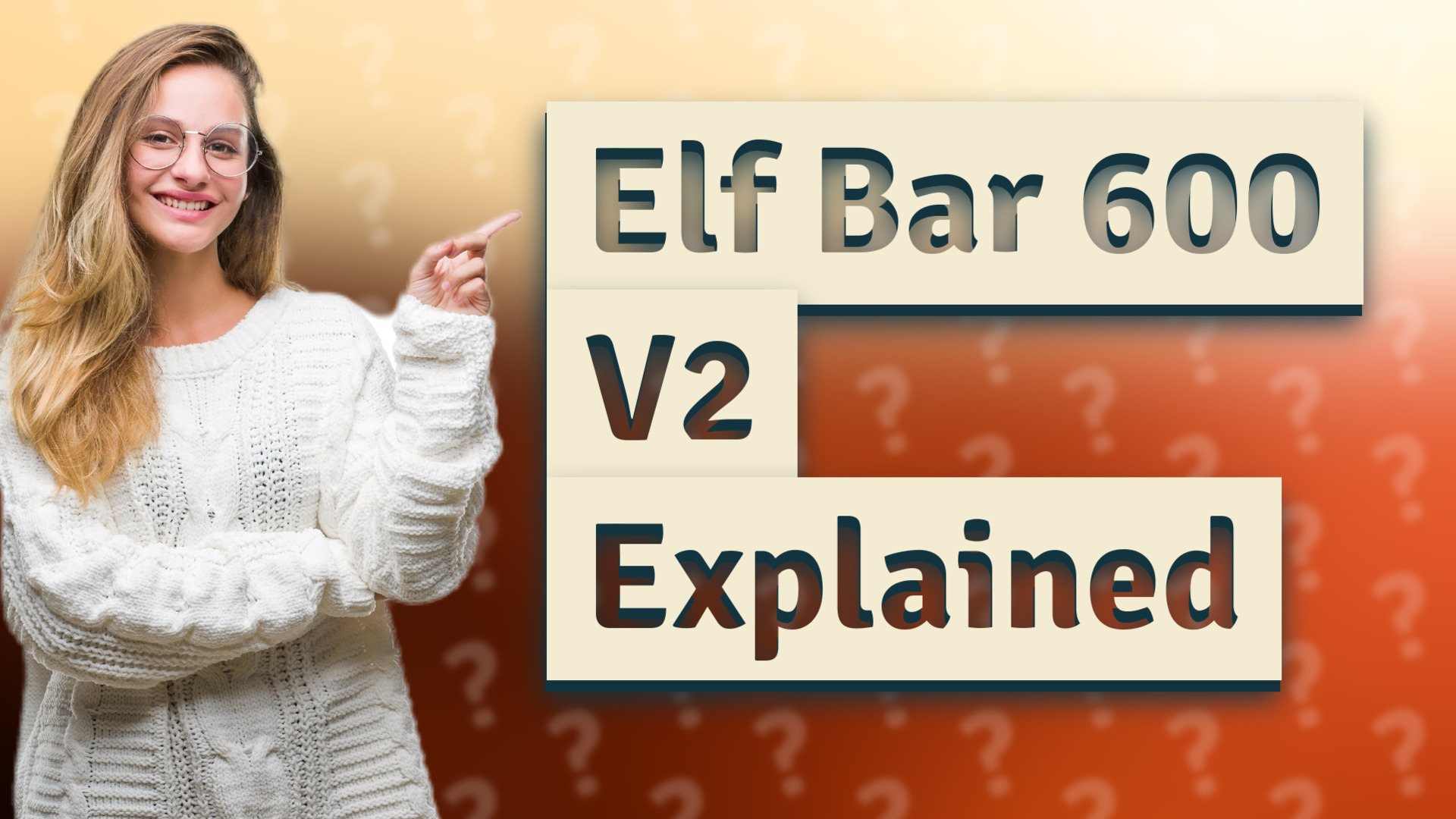 Elf Bar 600 V2 Explained