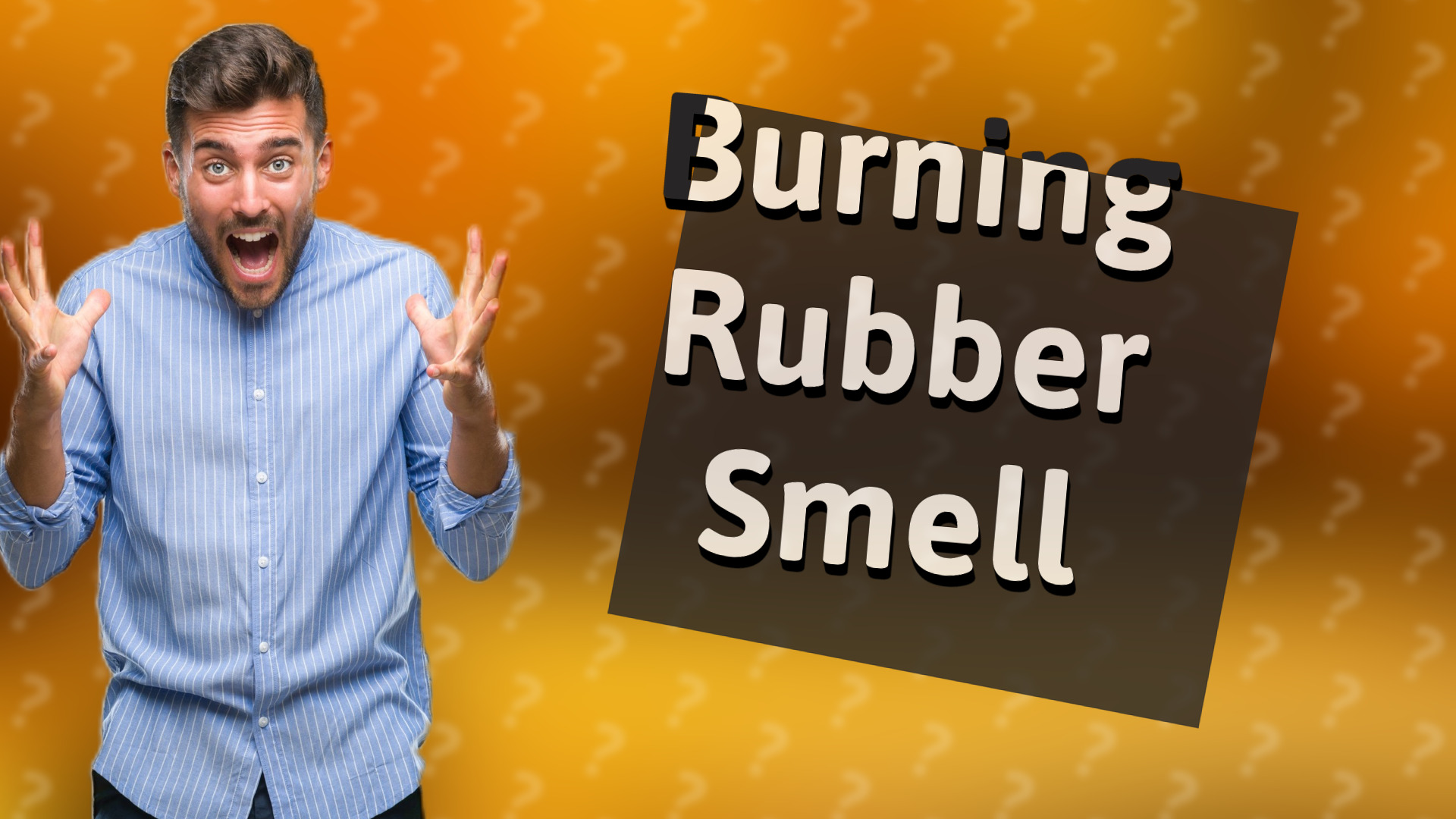 Burning Rubber Smell