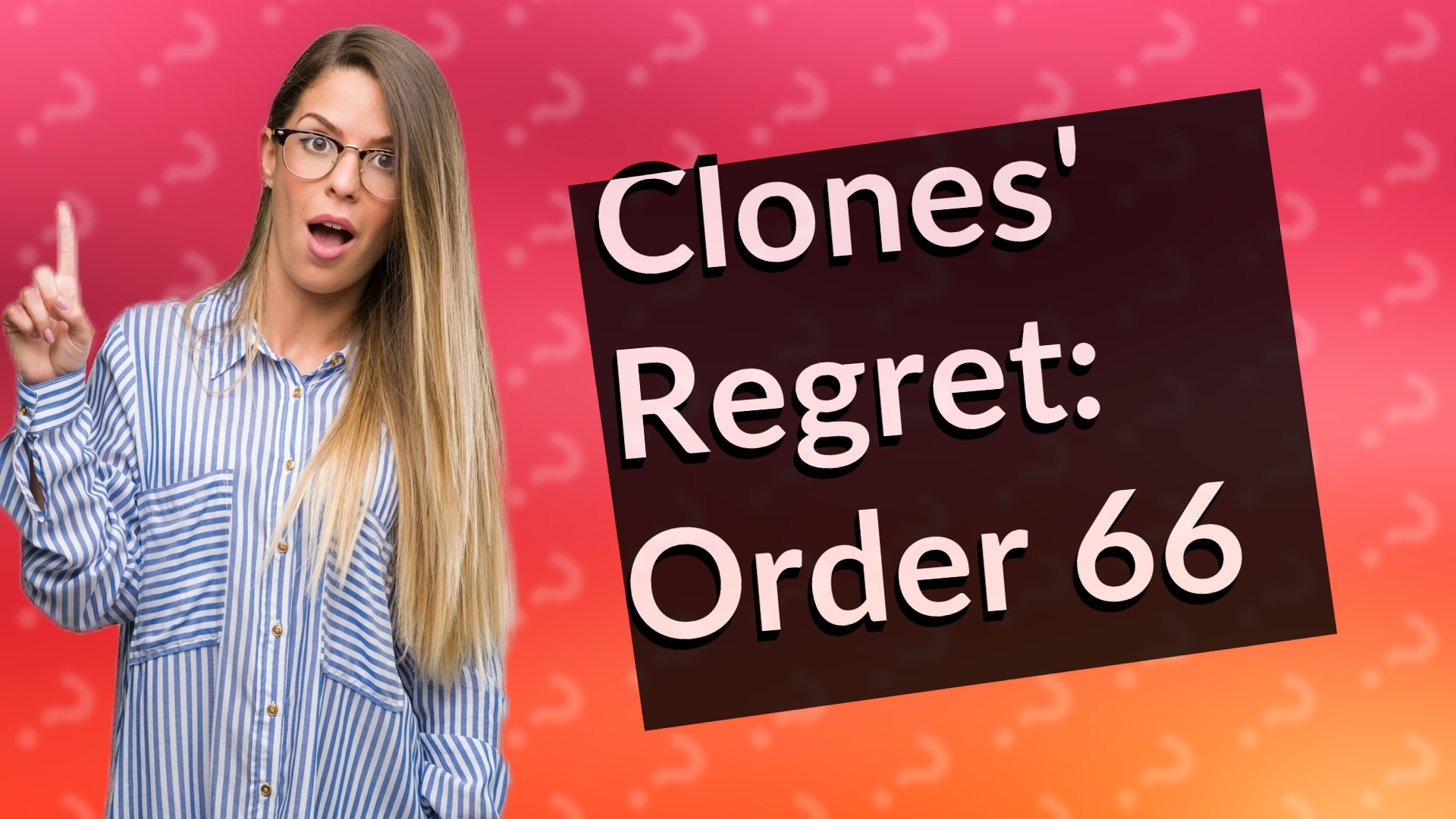 Clones' Regret: Order 66