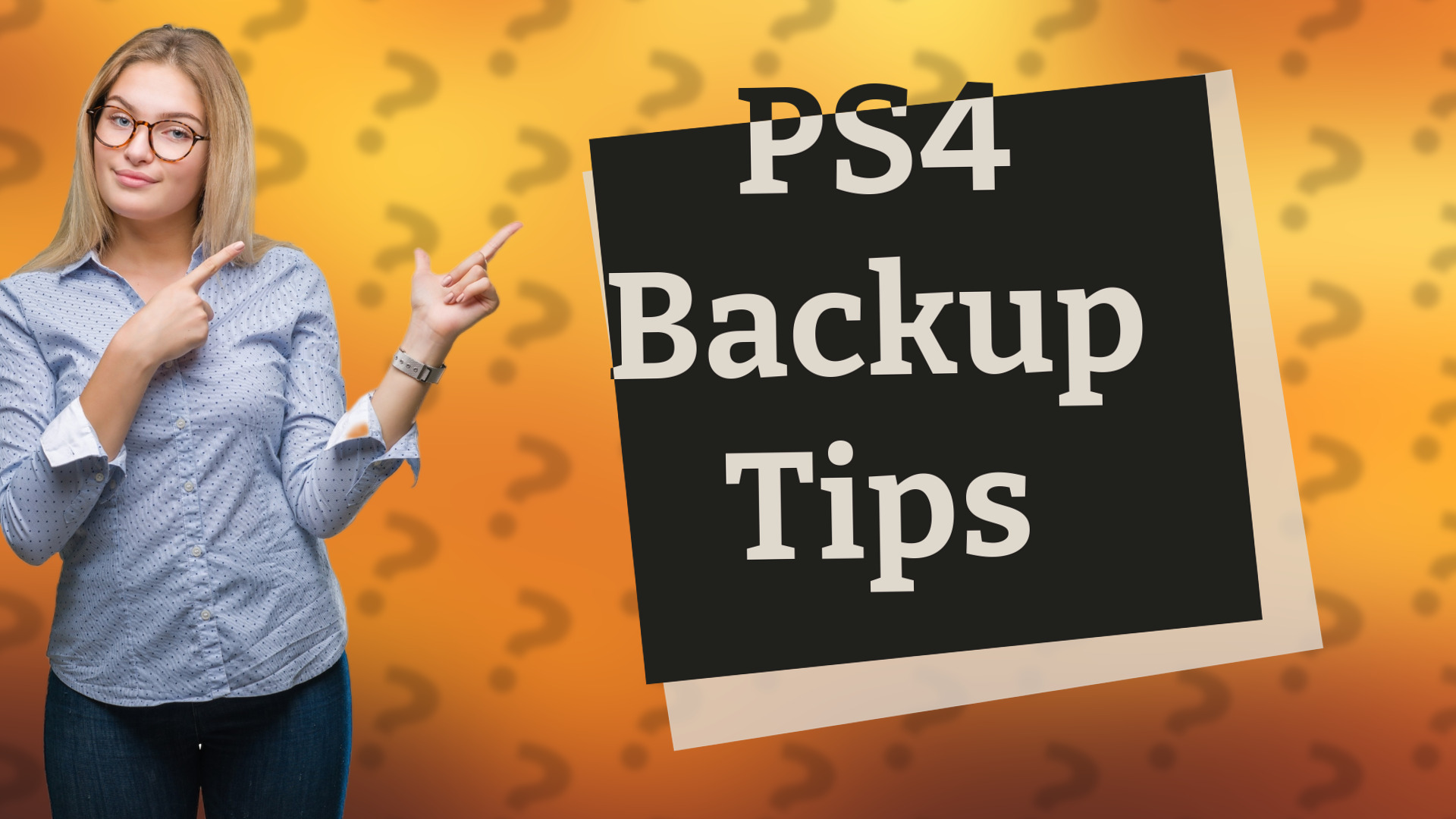 PS4 Backup Tips