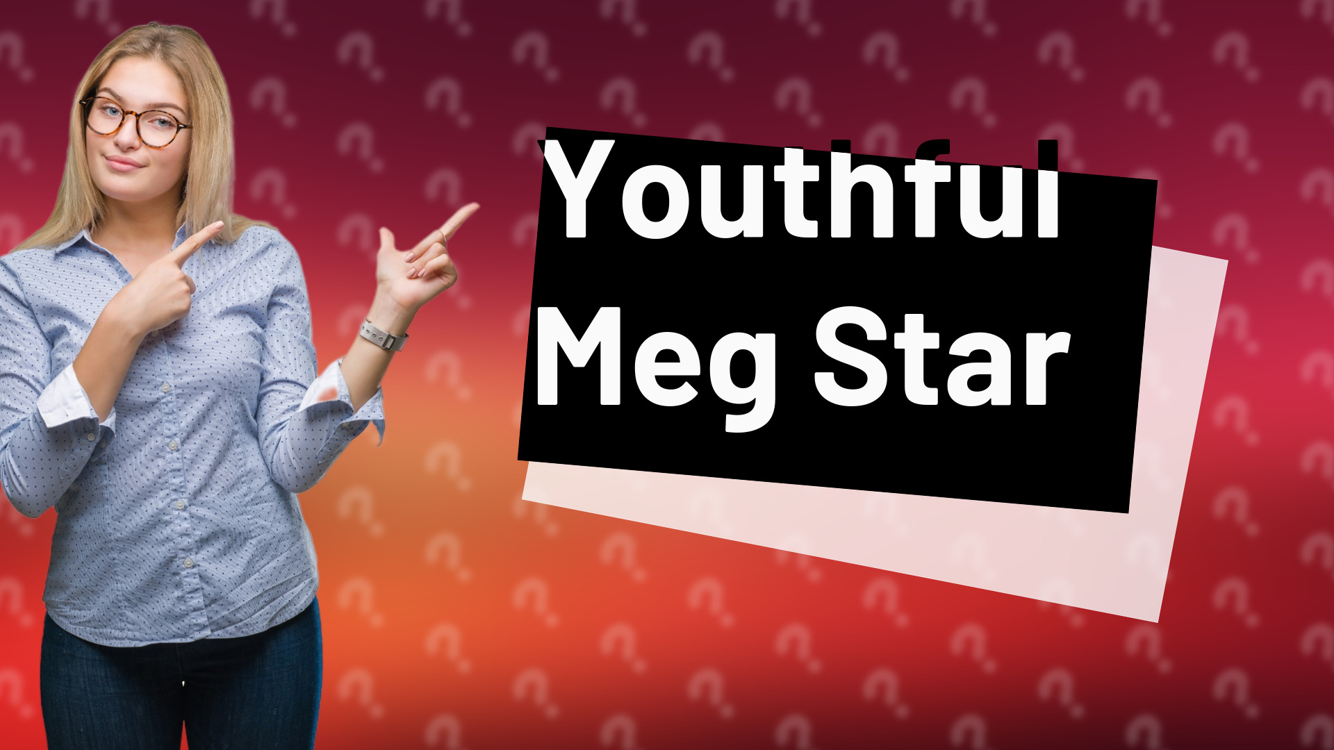 Youthful Meg Star