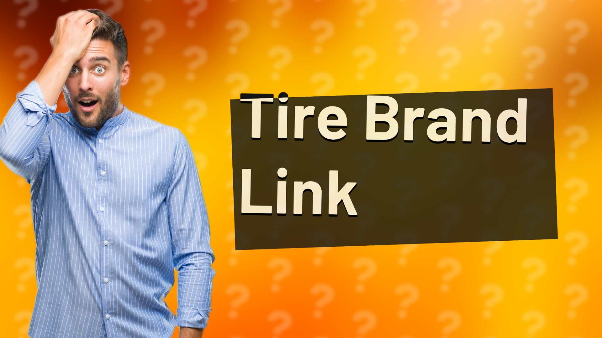 Tire Brand Link