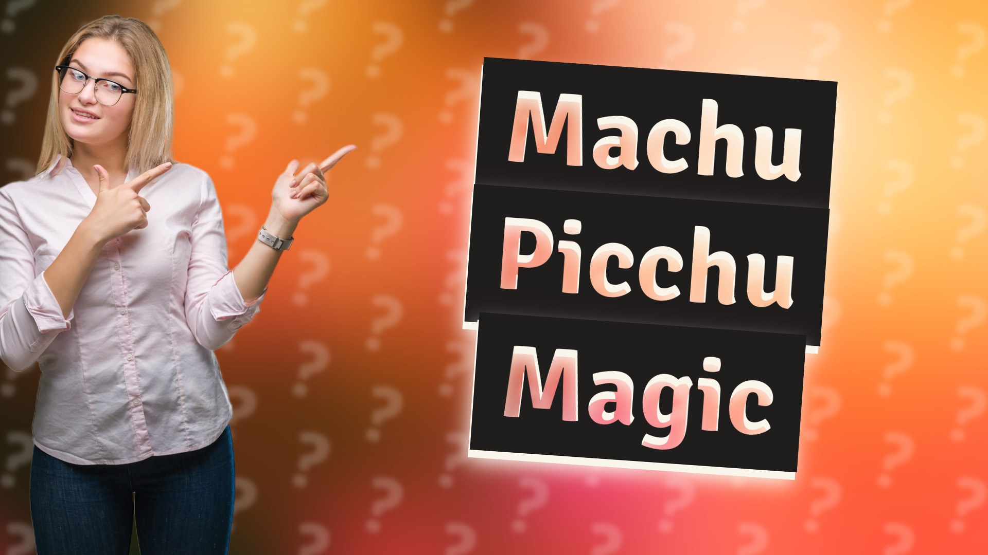 Machu Picchu Magic