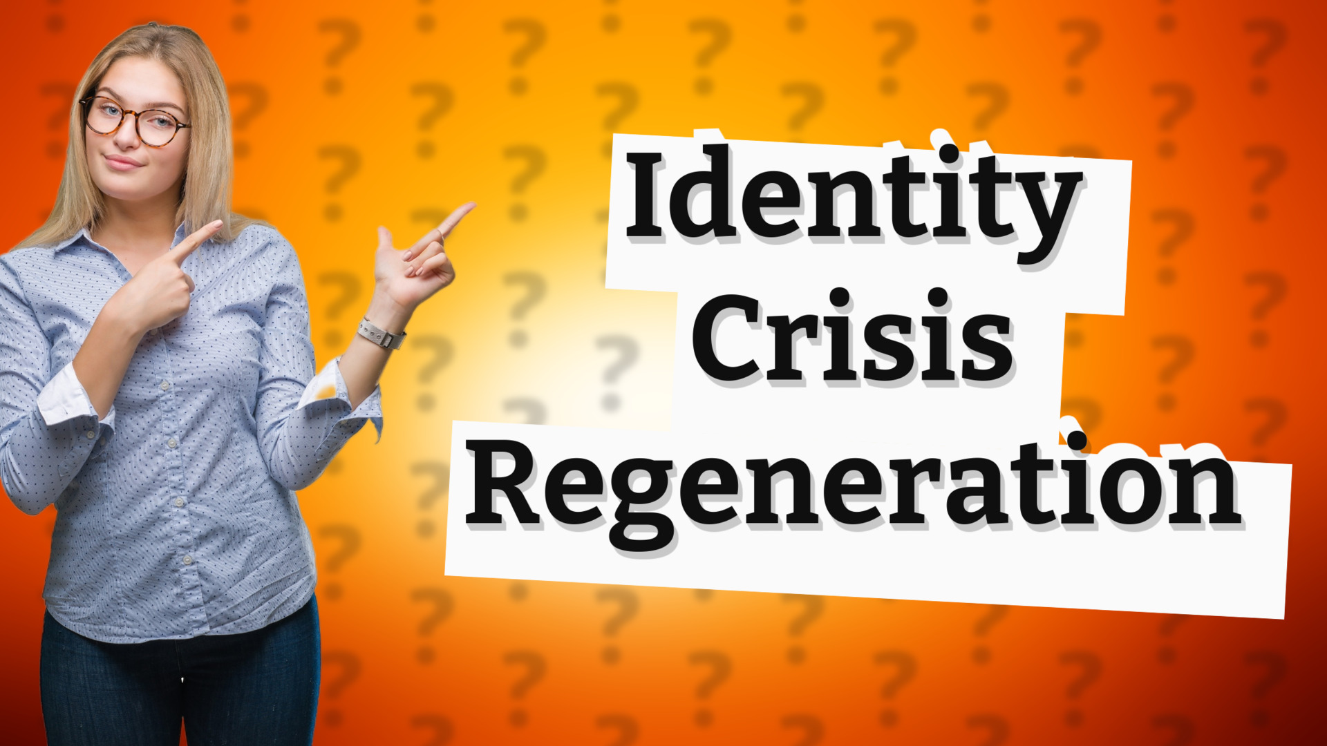 Identity Crisis Regeneration