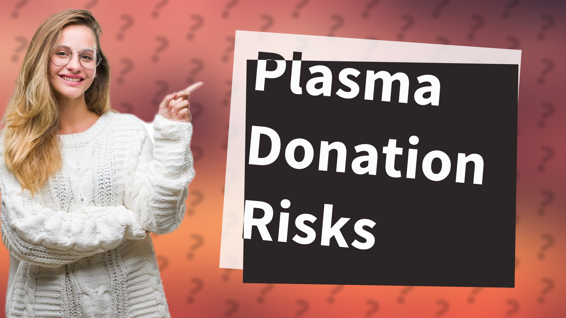 Plasma Donation Risks