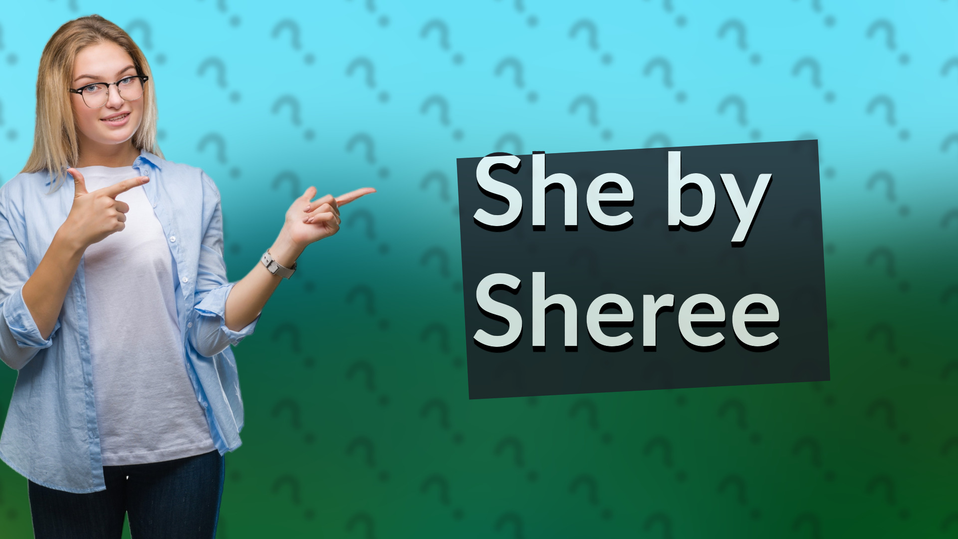 She by Sheree