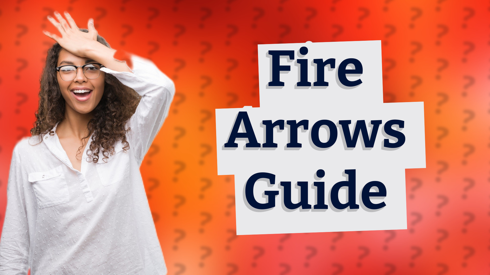 Fire Arrows Guide