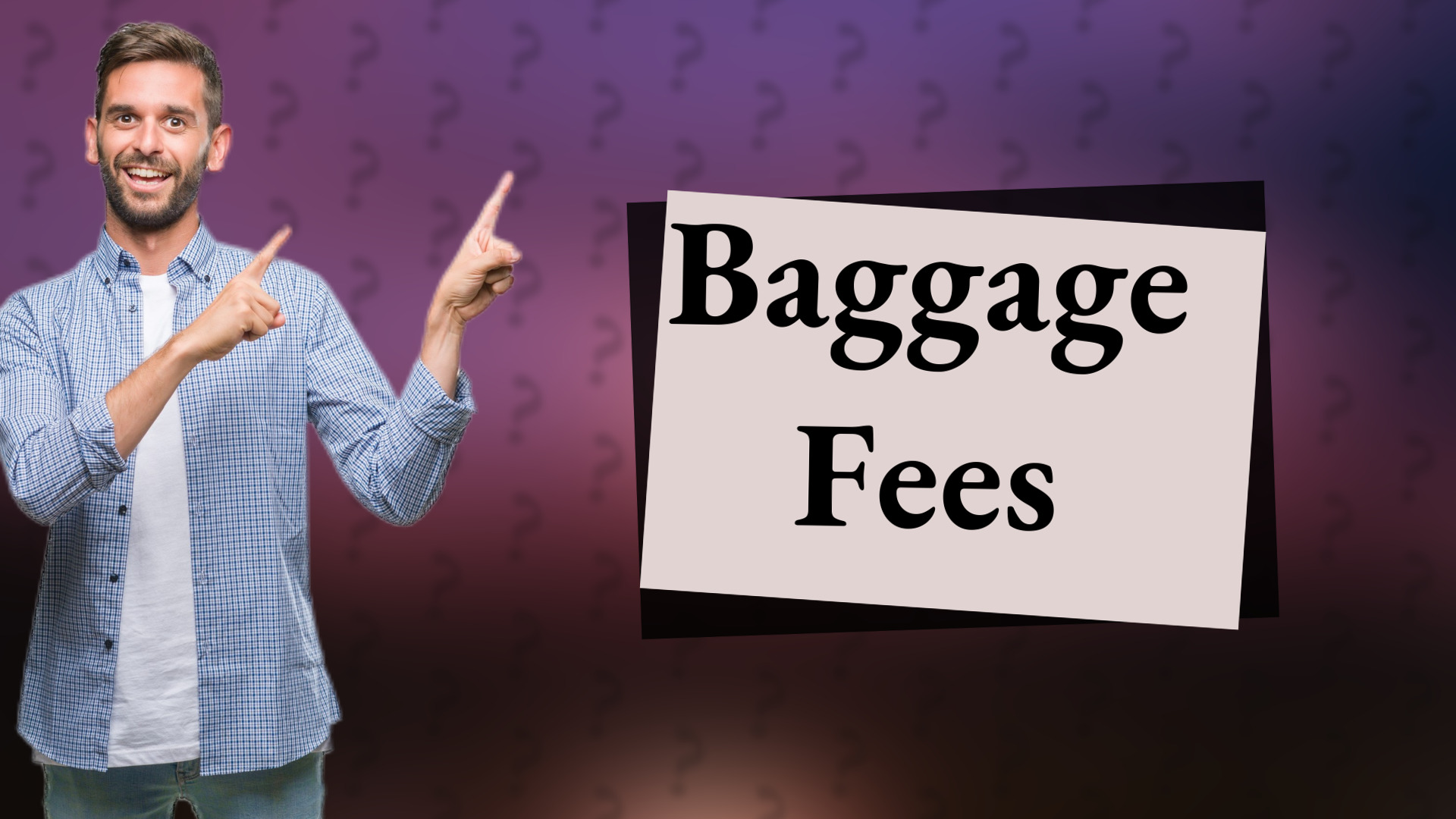 Baggage Fees