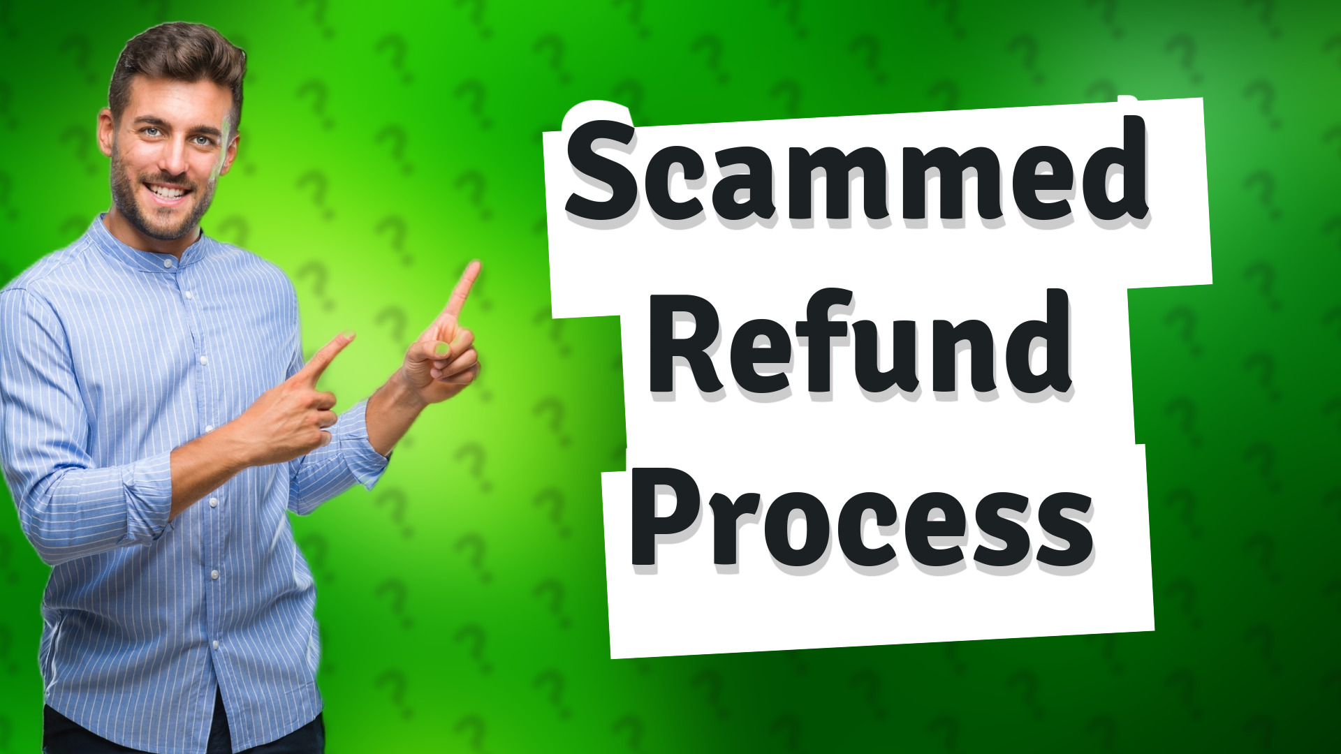Scammed Refund Process