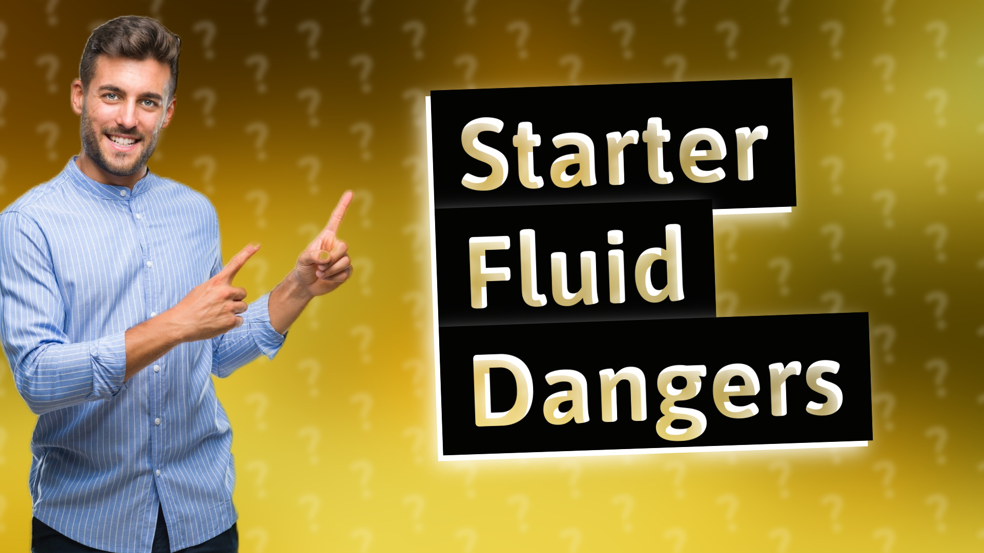 Starter Fluid Dangers