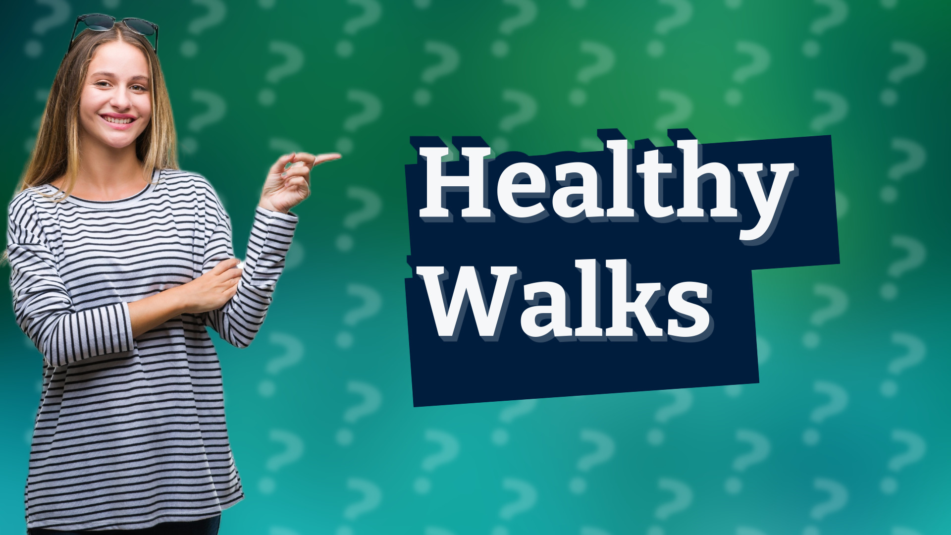 Healthy Walks