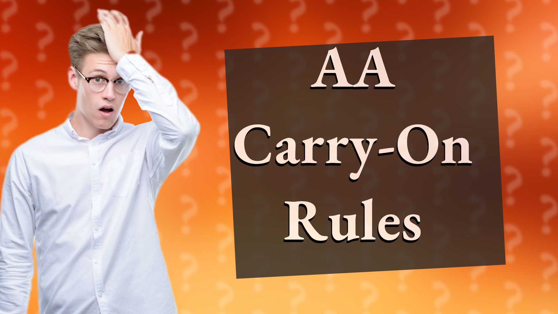 AA Carry-On Rules