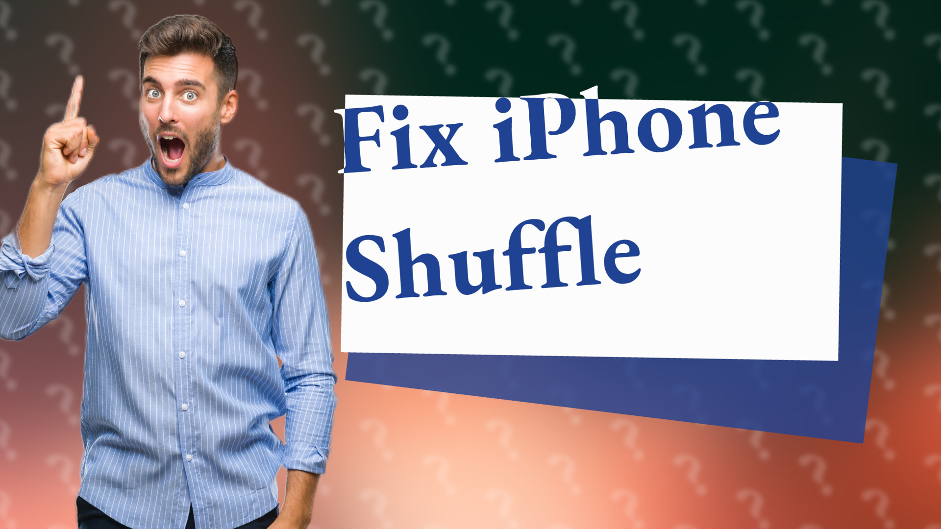 Fix iPhone Shuffle
