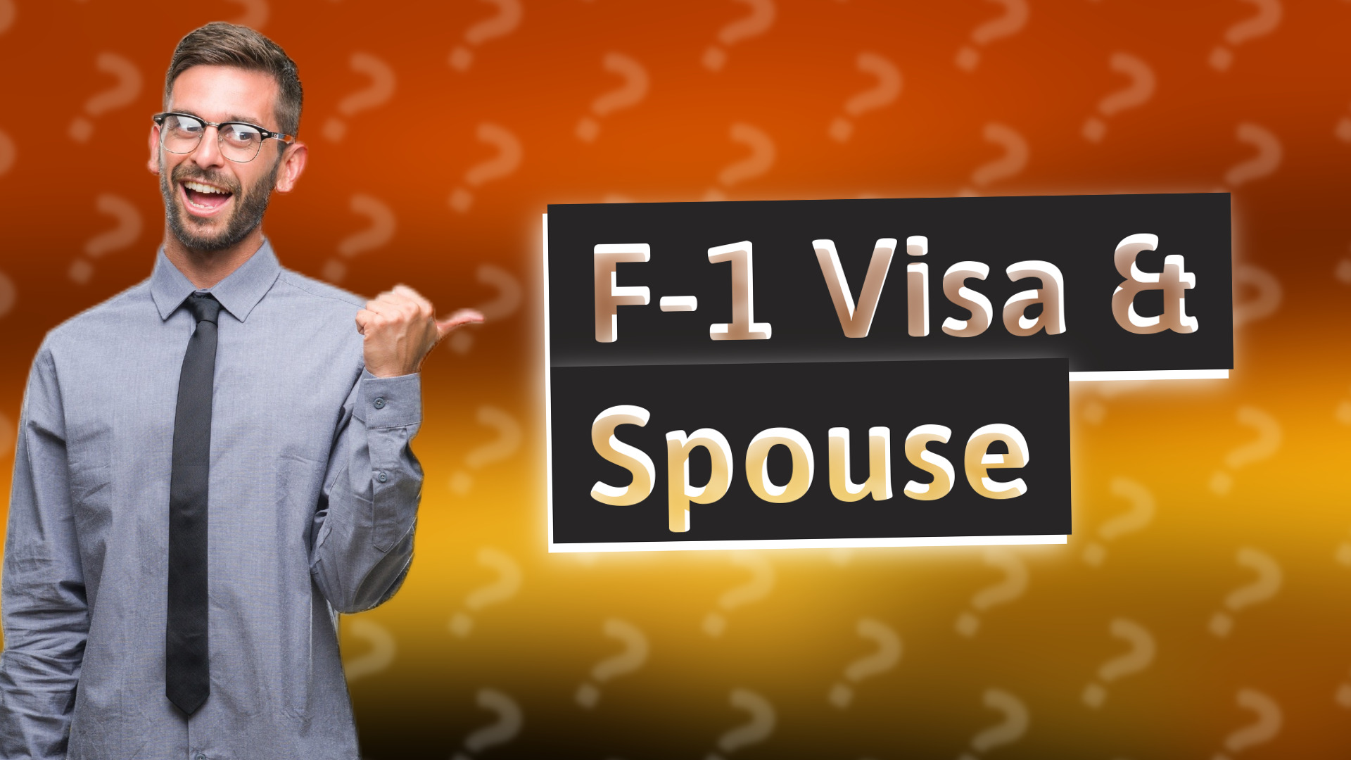 F-1 Visa & Spouse
