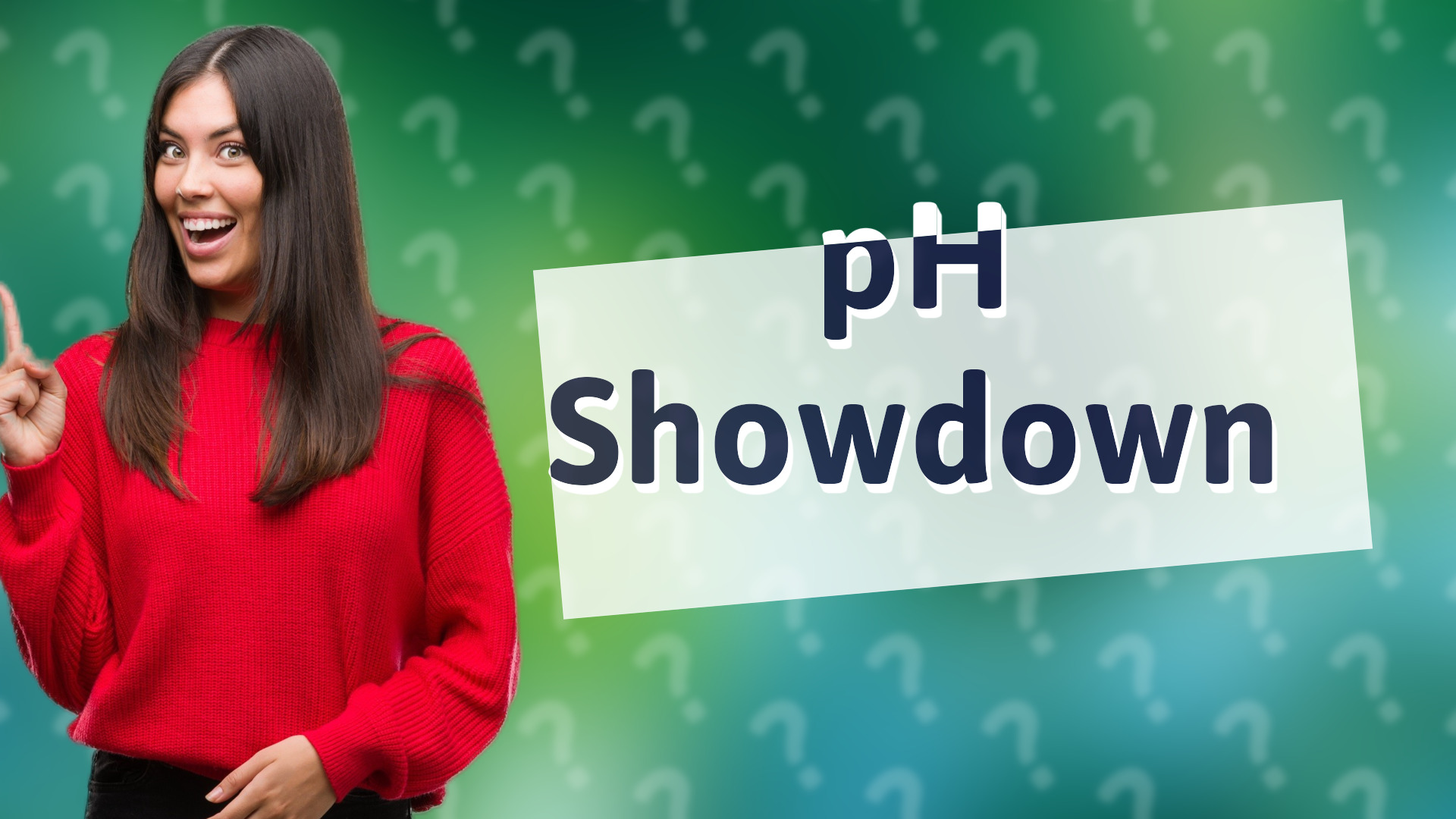 pH Showdown