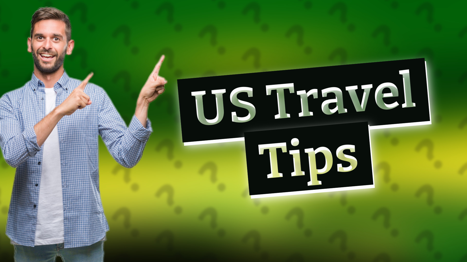 US Travel Tips