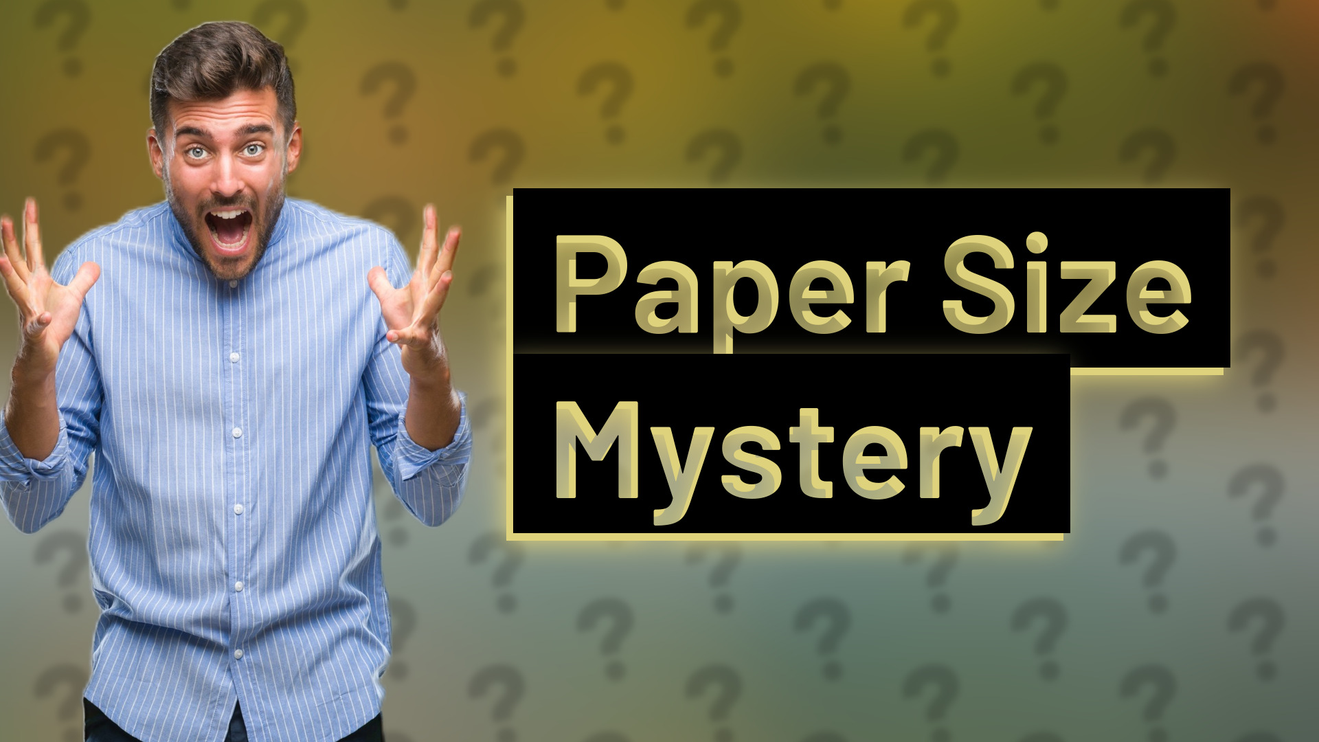 Paper Size Mystery