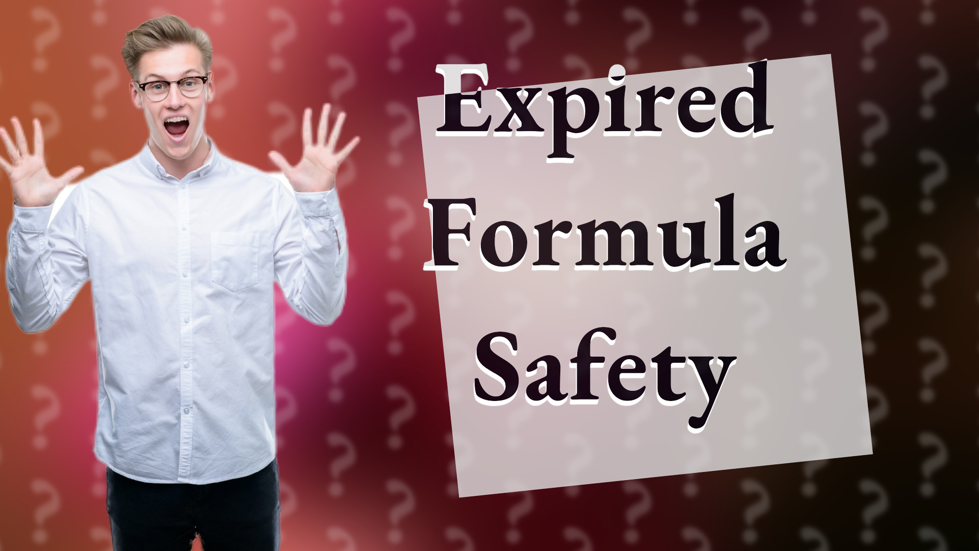 Expired Formula Safety