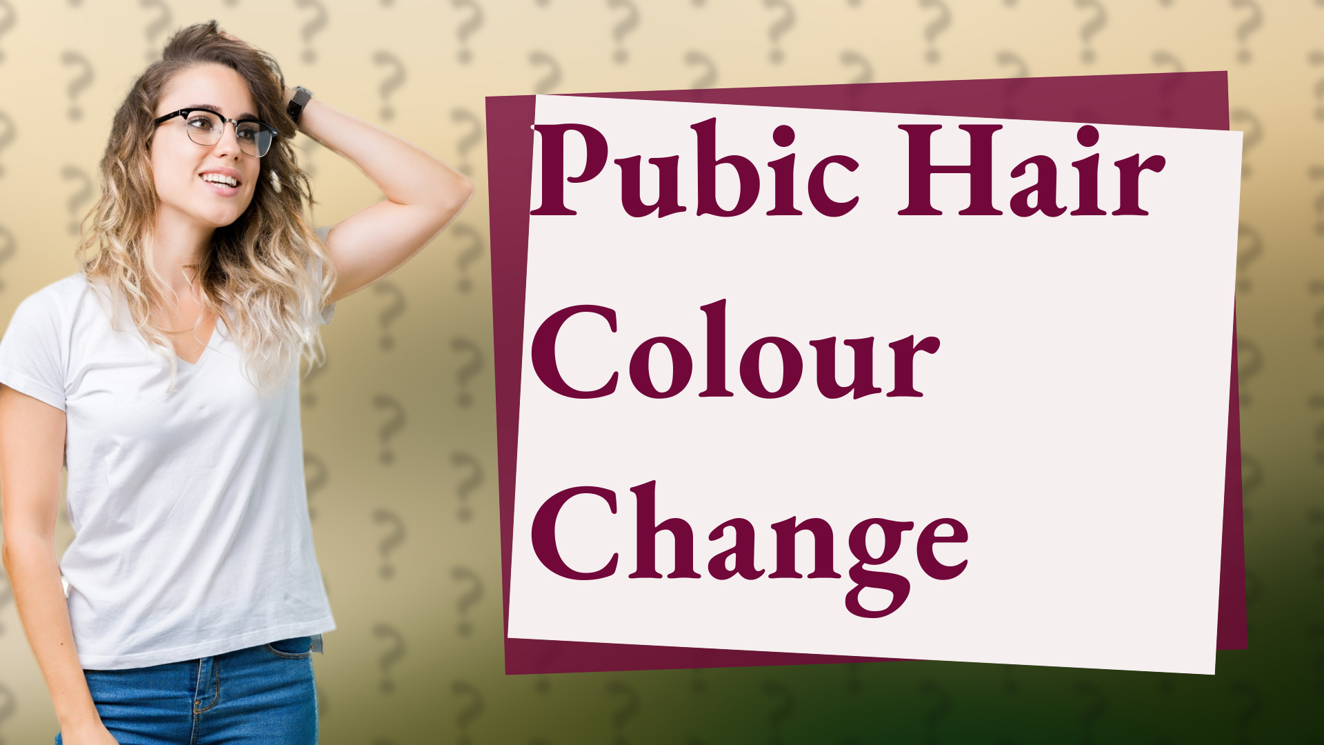 Pubic Hair Colour Change