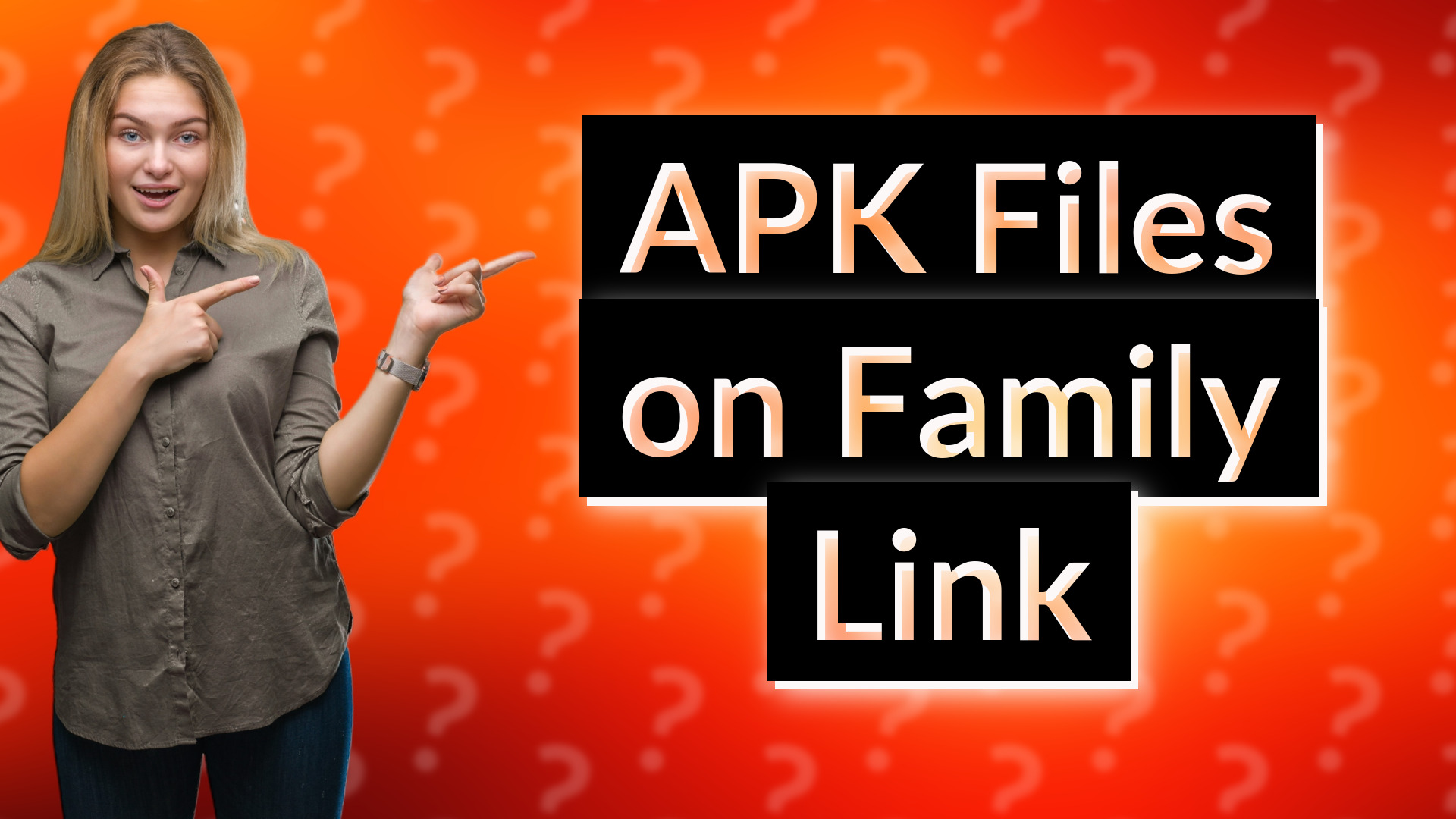 APK Files on Family Link