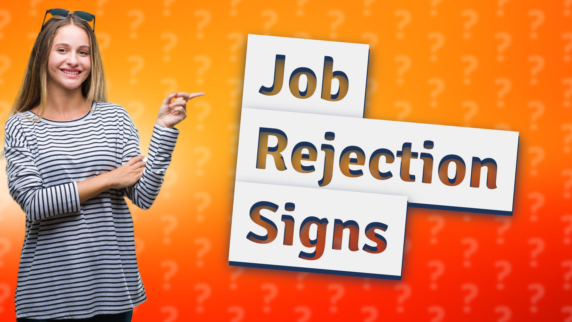 Job Rejection Signs