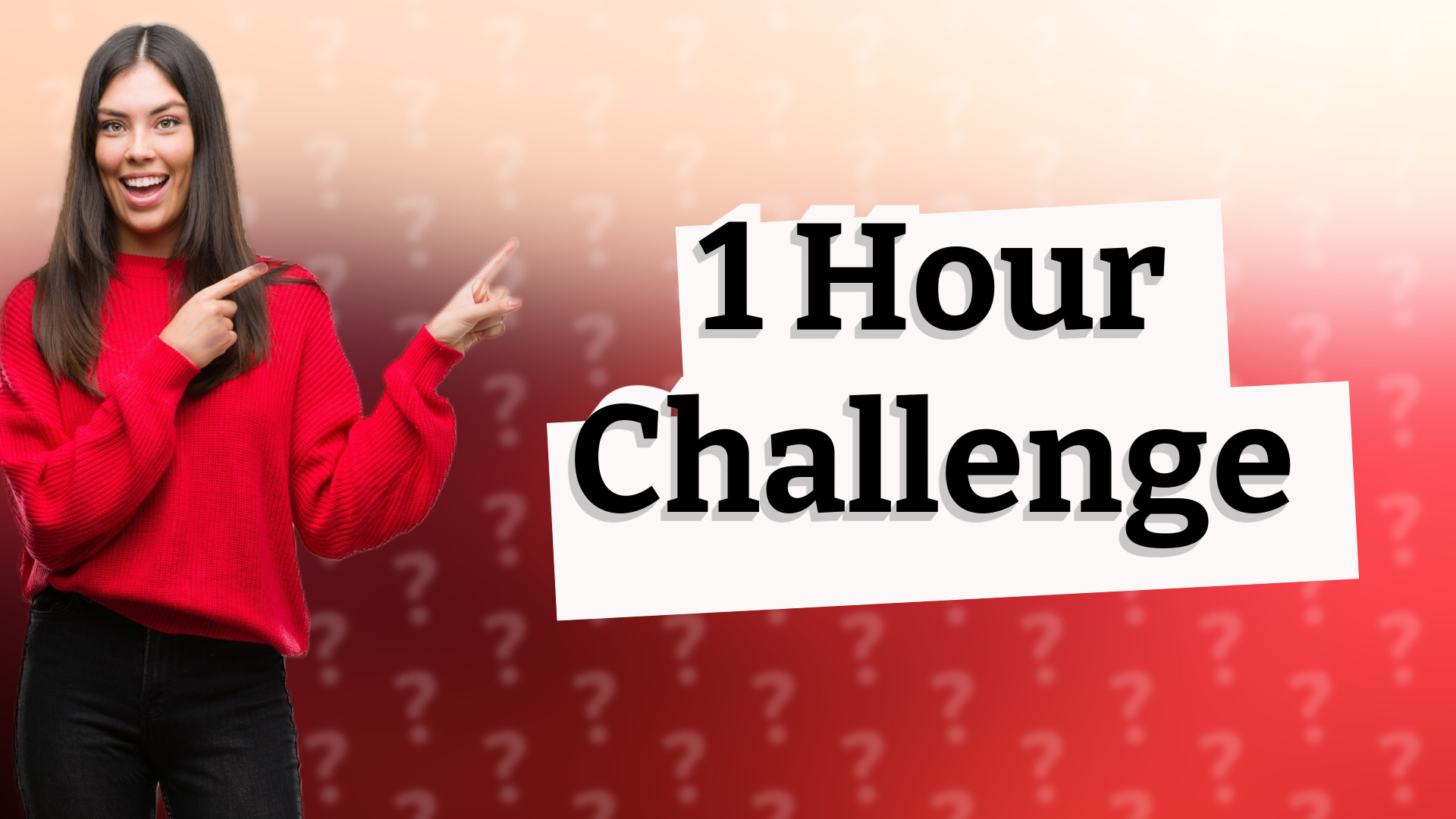 1 Hour Challenge