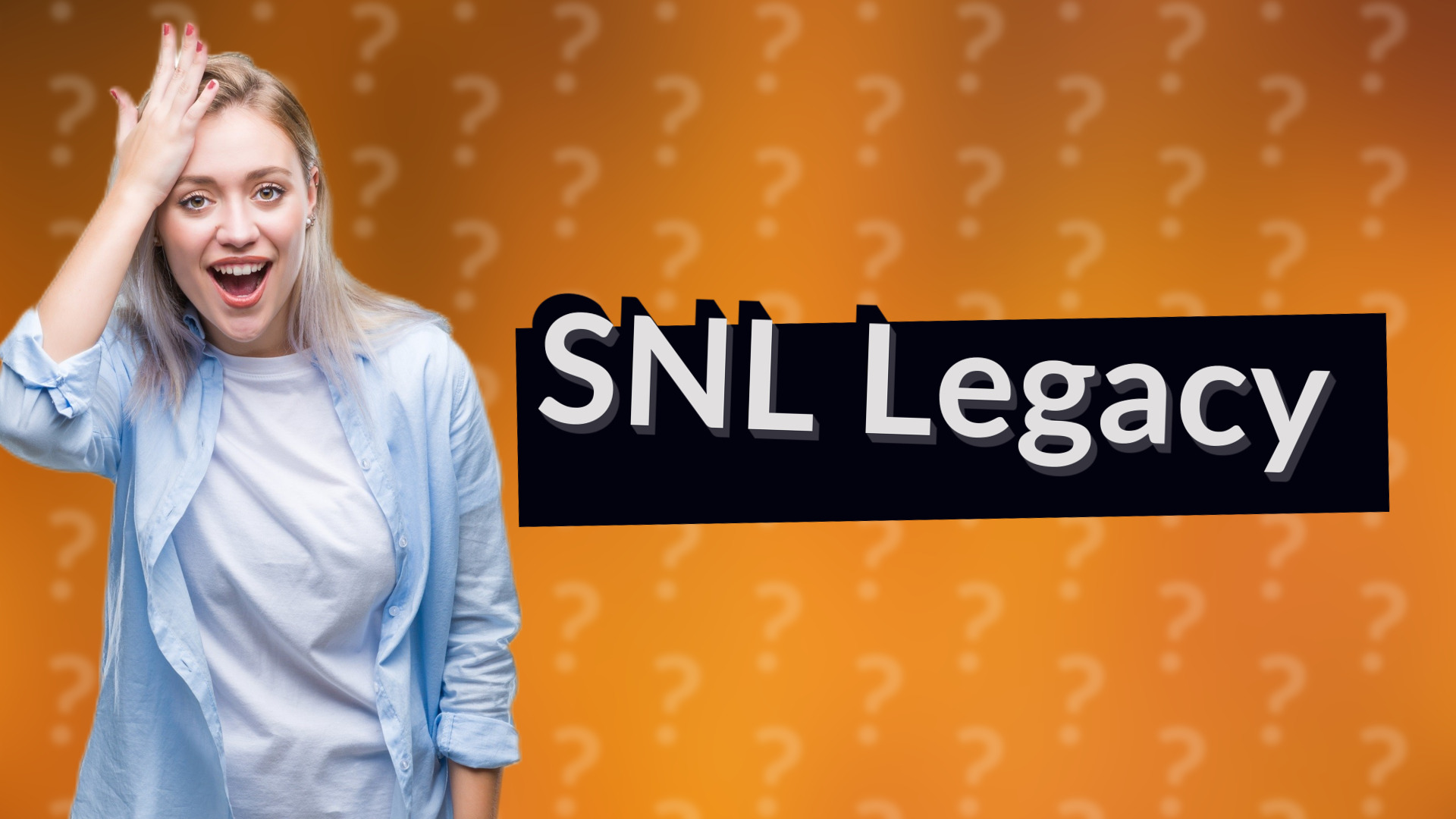 SNL Legacy
