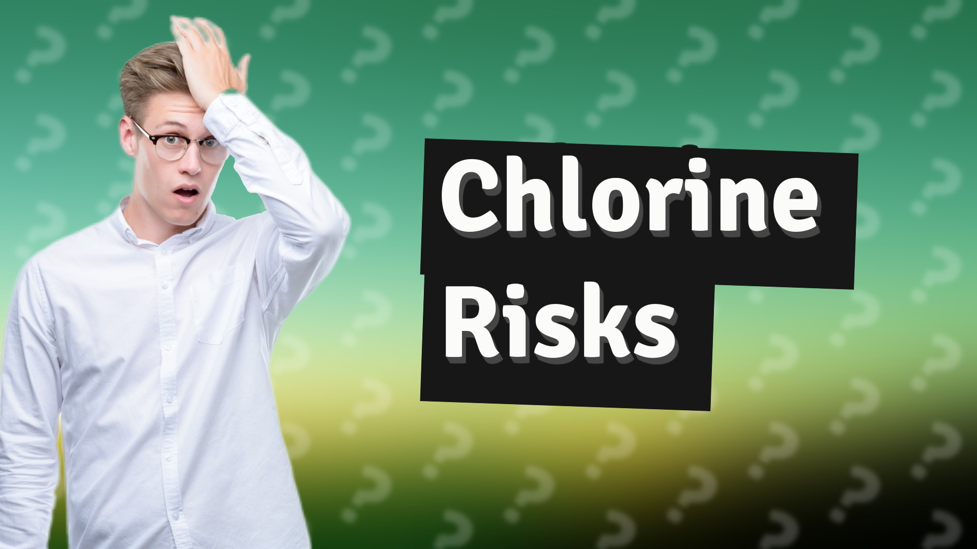 Chlorine Risks