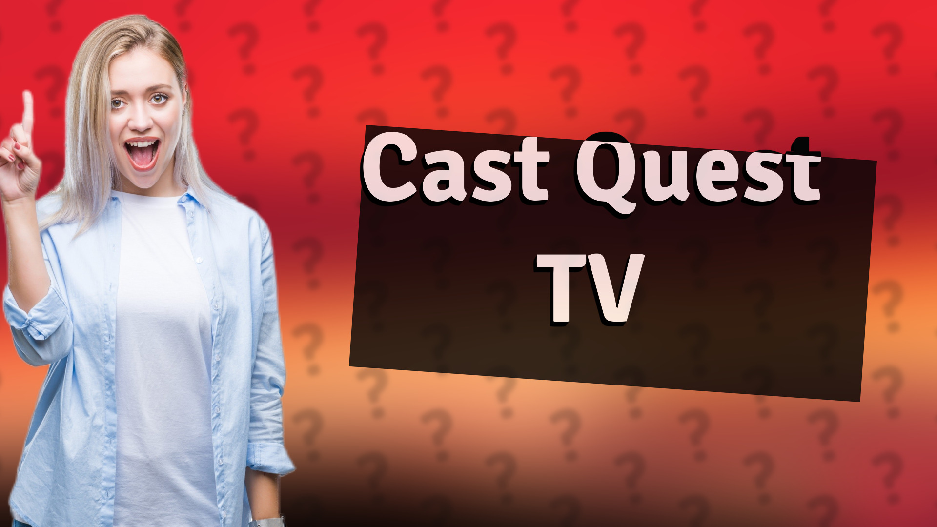 Cast Quest TV