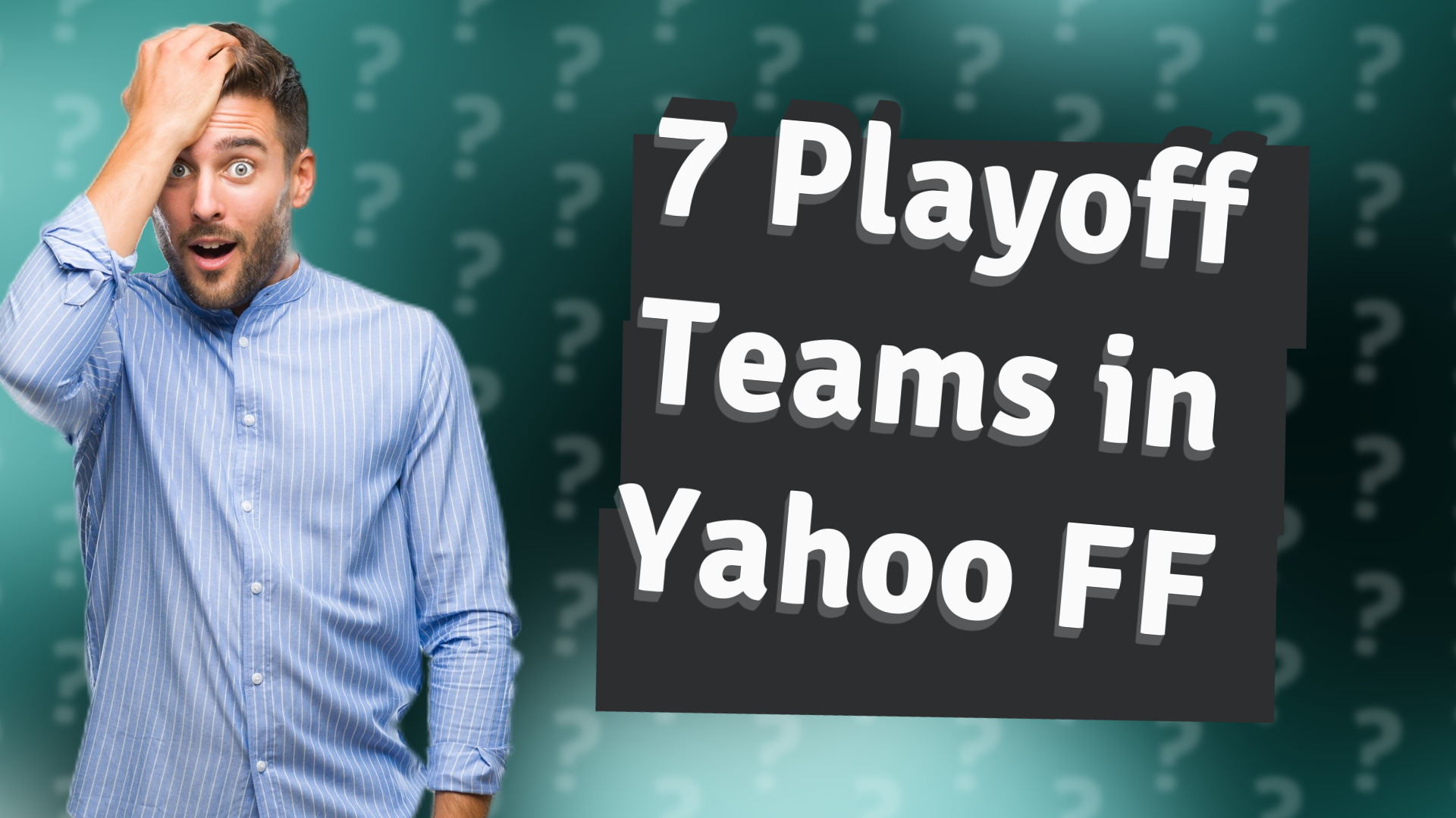 7 Playoff Teams in Yahoo FF