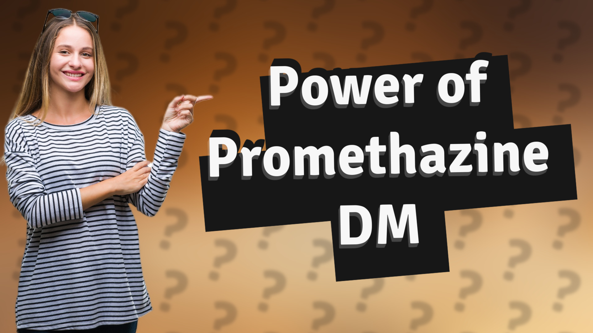 Power of Promethazine DM