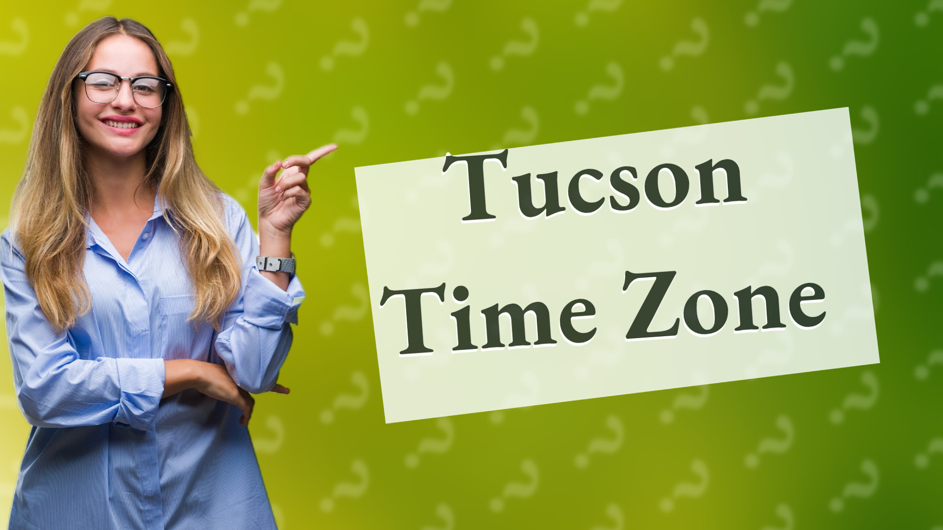 Tucson Time Zone