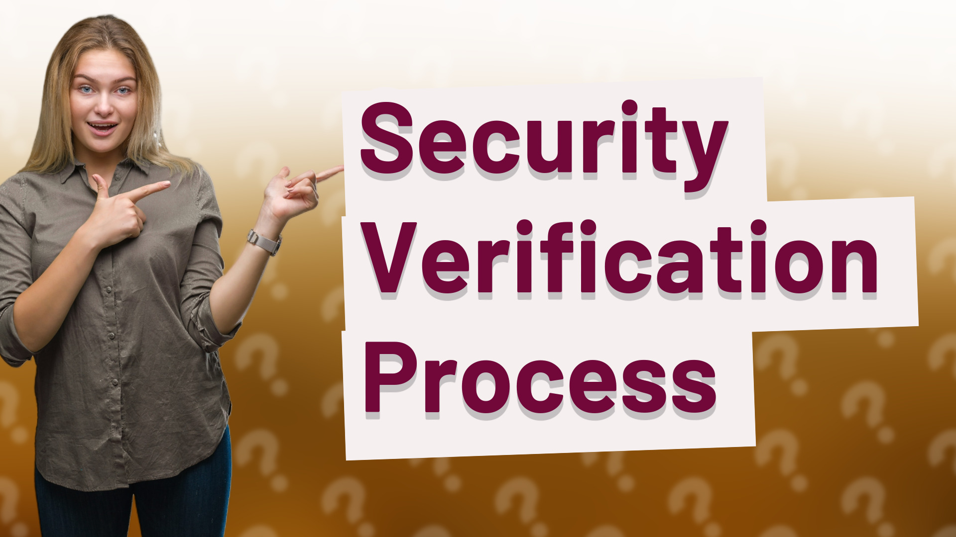 Security Verification Process