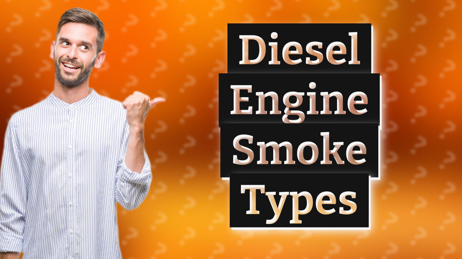 Diesel Engine Smoke Types