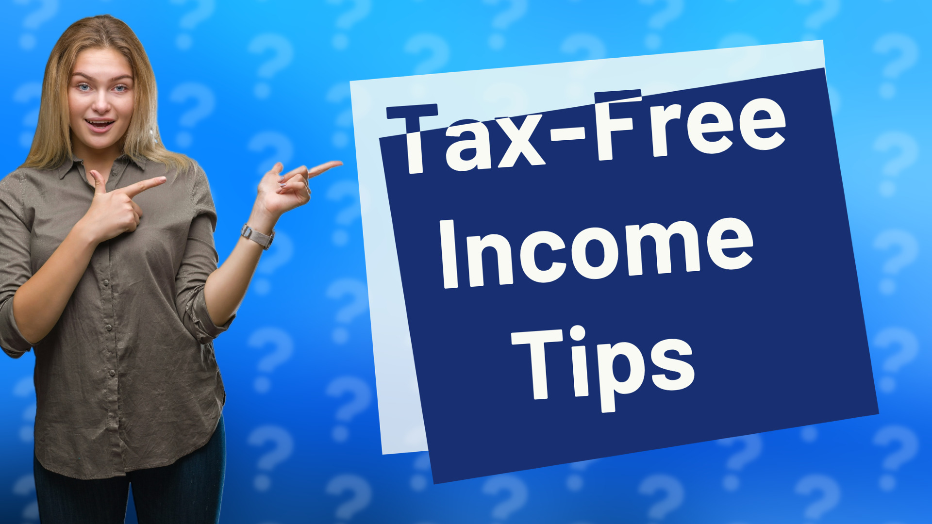 Tax-Free Income Tips