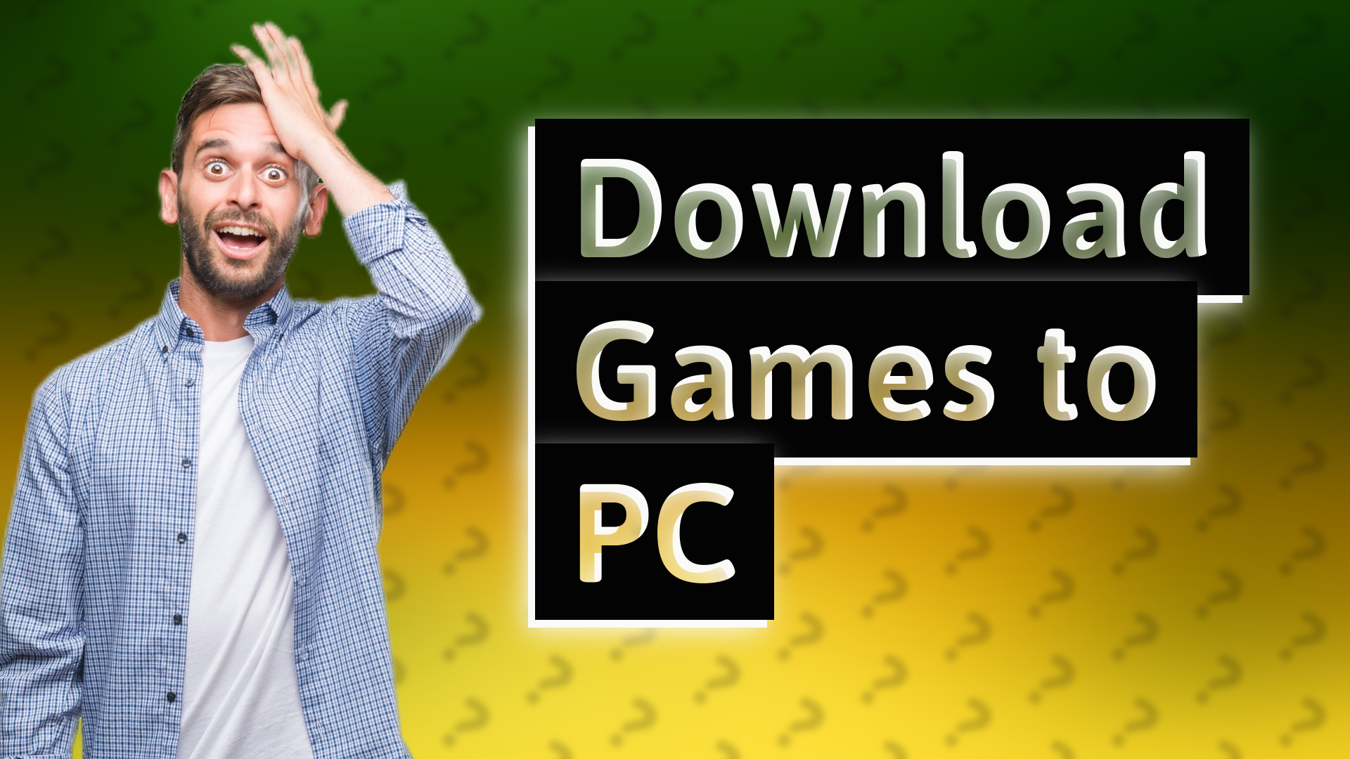 Download Games to PC