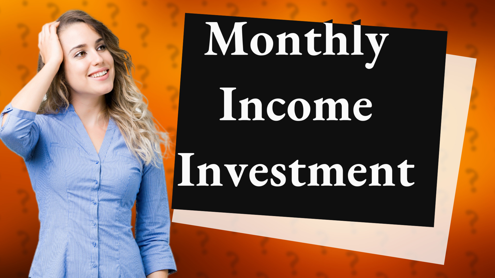 Monthly Income Investment