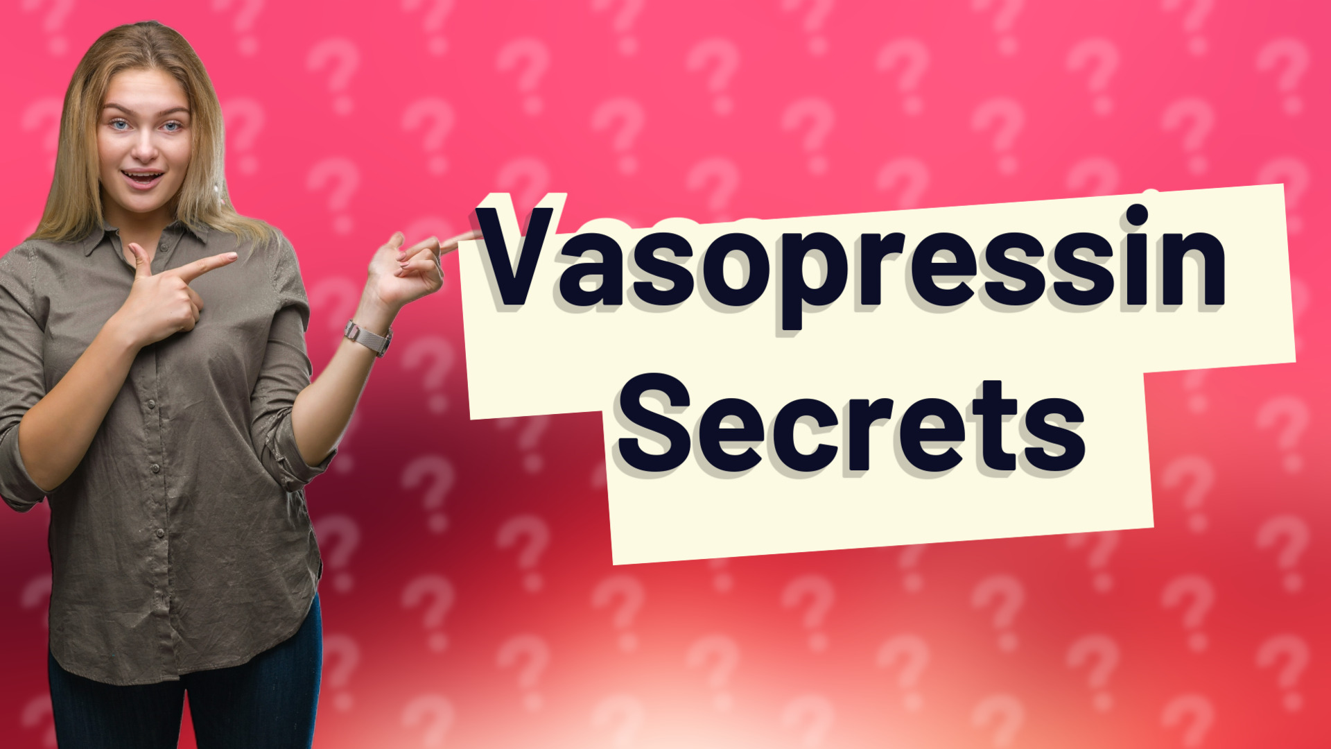 Vasopressin Secrets