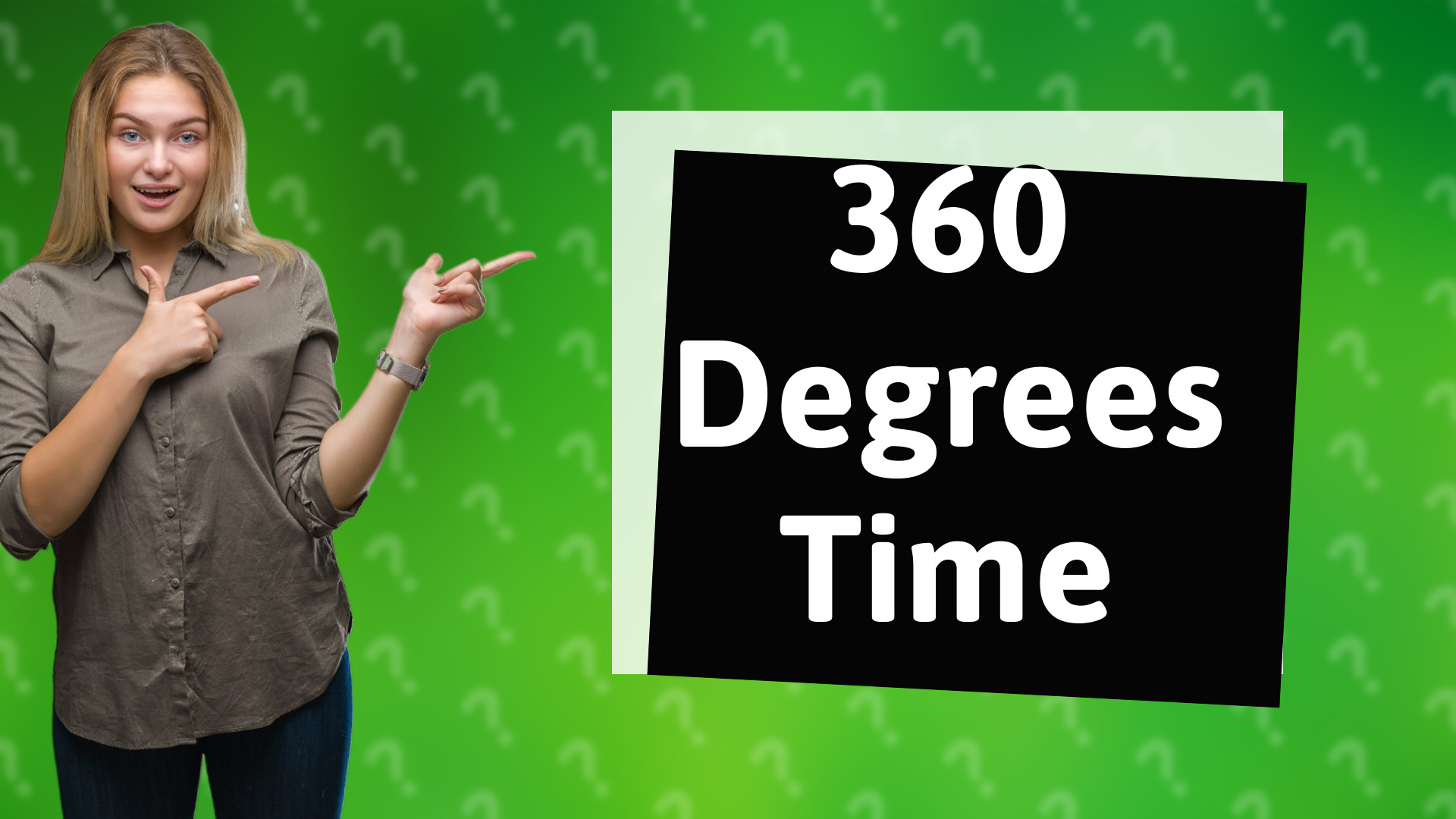 360 Degrees Time