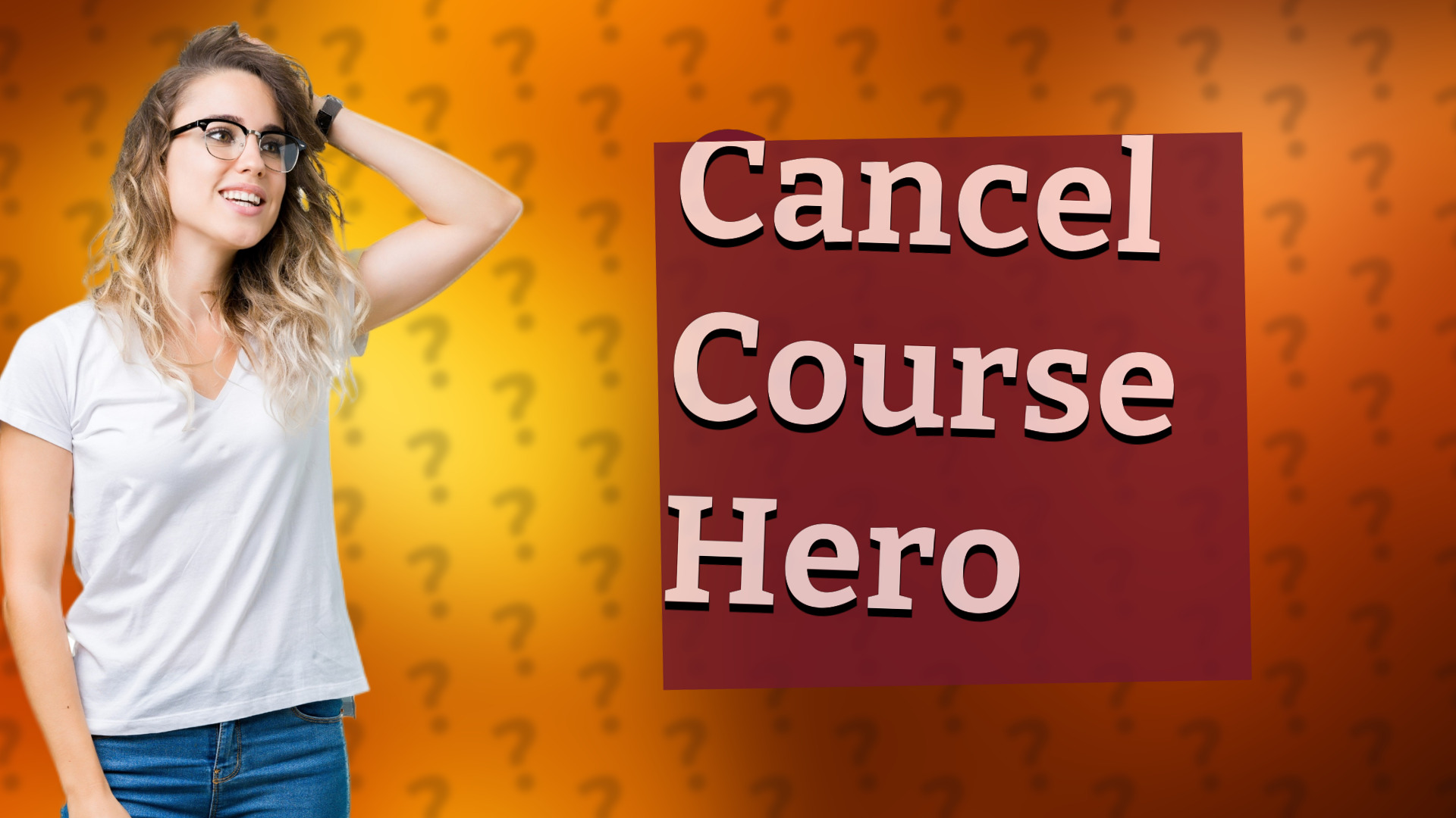 Cancel Course Hero