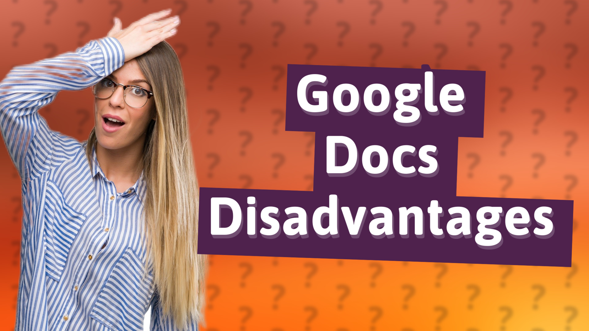 Google Docs Disadvantages