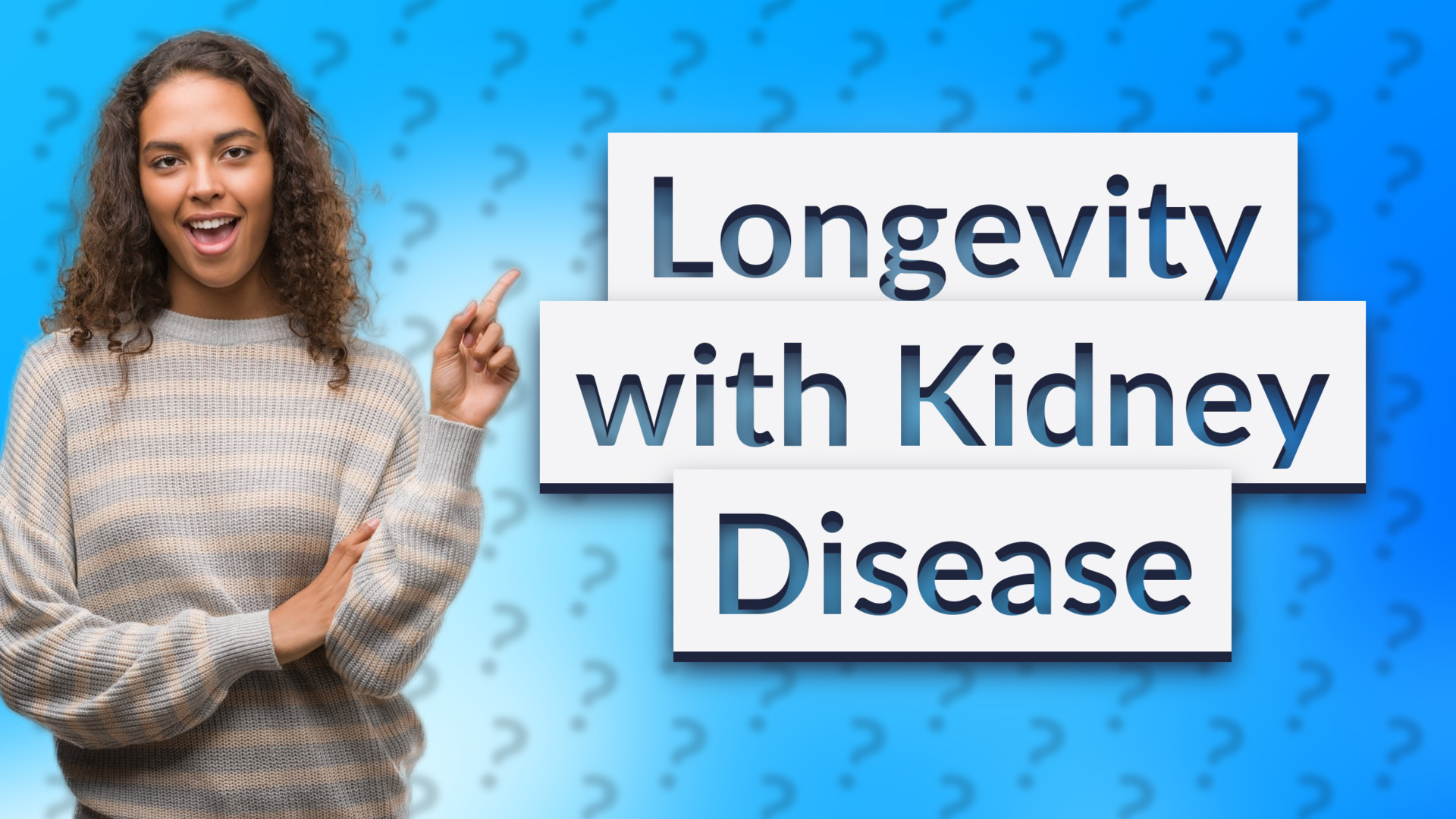 Longevity with Kidney Disease