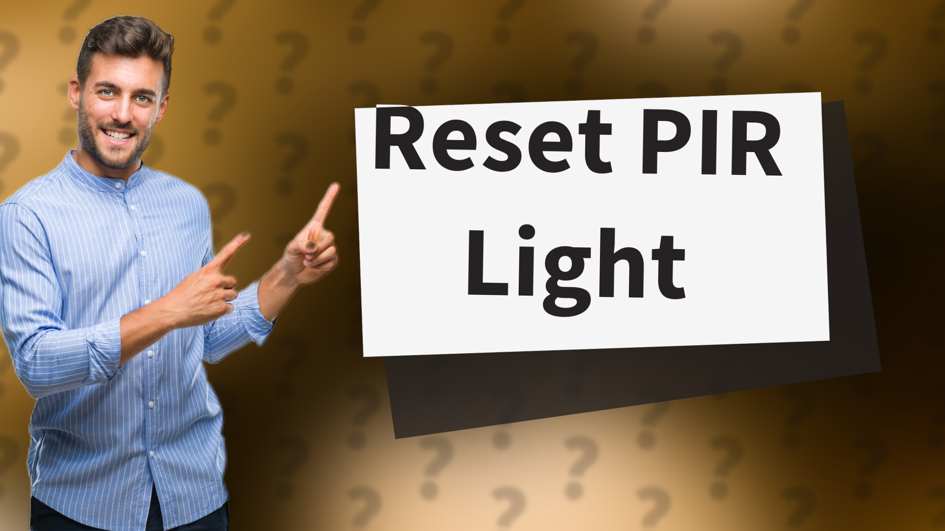 Reset PIR Light