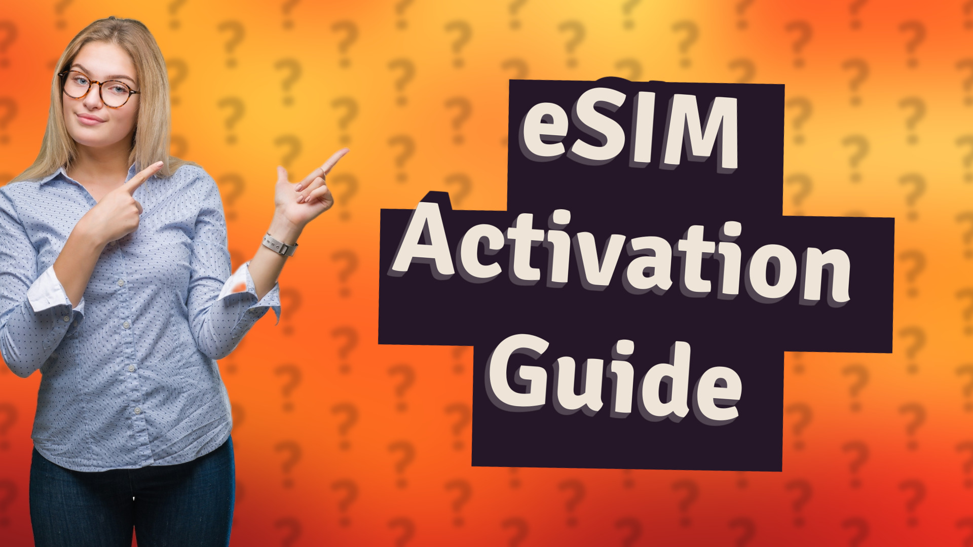 eSIM Activation Guide