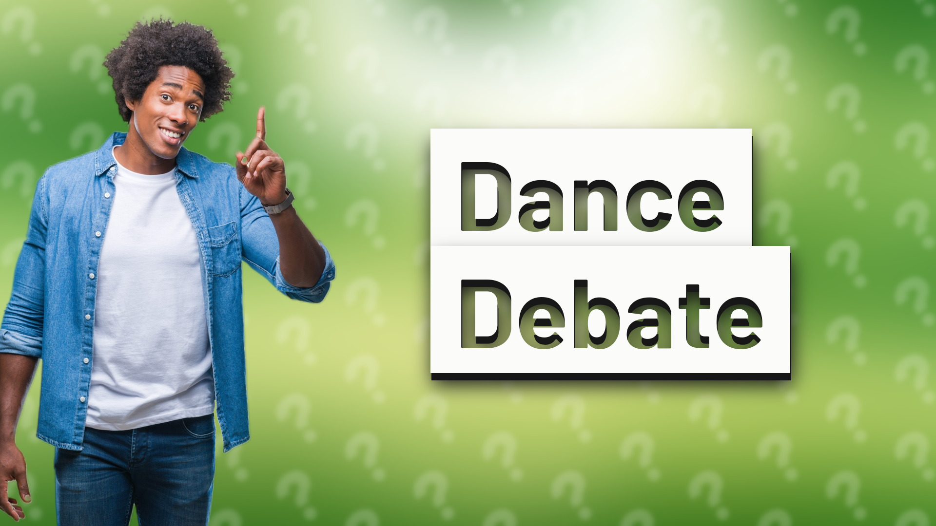 Dance Debate