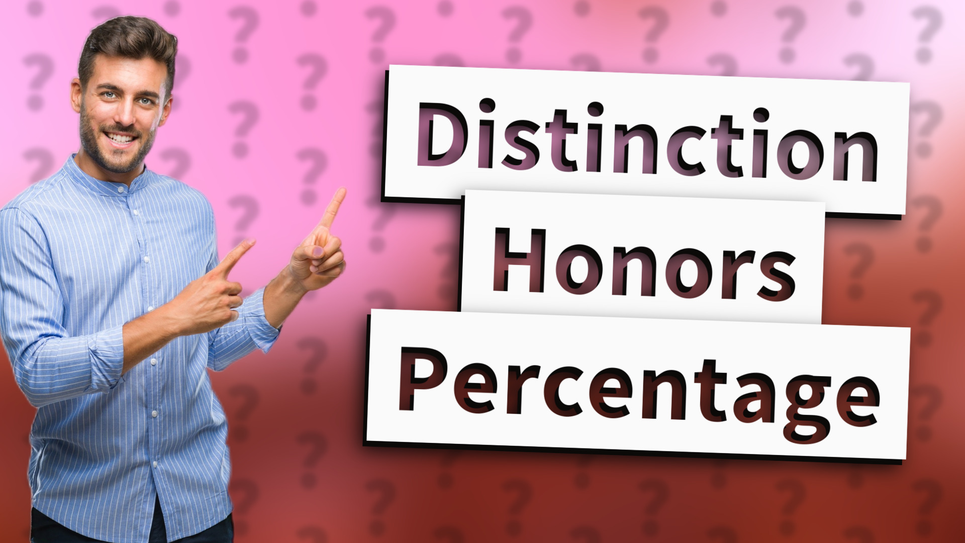 Distinction Honors Percentage