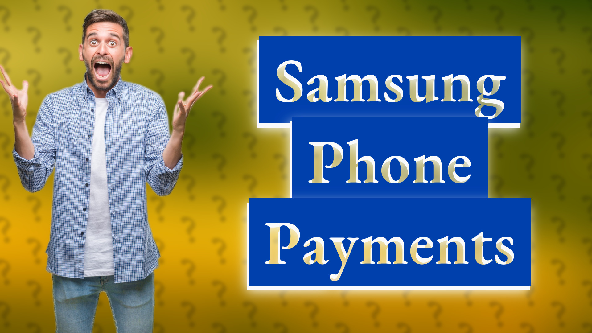 Samsung Phone Payments